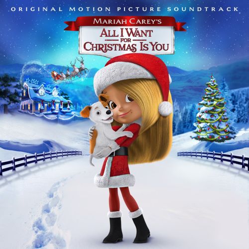  Mariah Carey's All I Want for Christmas Is You [Original Motion Picture Soundtrack] [CD]