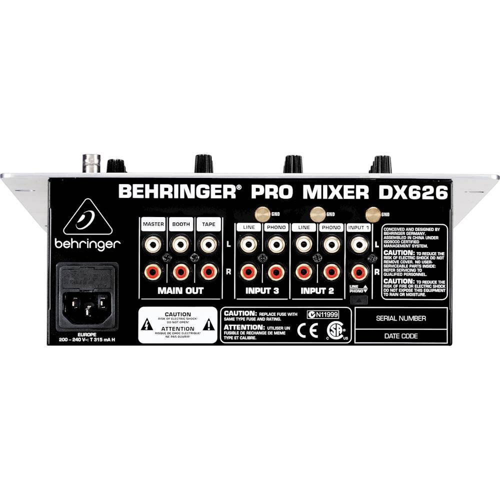 BEHRINGER PRO MIXER DX626 GND GND SND MASTER BOOTH TAPE behringer MAIN OUT L R LINE PHONO INPUT 3 LINE PHONO INPUT 1 LIE INPUT 2 PRONO CONCEMED AND DESISNED BY nn GERMANT ASSEMBLED IN CHINA UNDER SOSOOO CENTEEO L MANAGEMENT MESTE CAUTION: TO RR THE - - CET SHOCK DE NOT RMOVE COVER - - SERVICE PARTS INSICE NEFOR SERVICING TO R GUALIED PERSONNEL CAUTION: T0 - THE - - - DE ELECTRIC SHOCK 0 NOT EXPOSE THE OUPMENT TO RAIN D MOISTURE ELIROPE 240 V 1 315 Am H CAUTION - - C - - NT  ATTENTION - - - nin_t_ - - CAUTION: REPLACE FUSE WITH SAME TYPE PUSE AND RATING ATTENTION: UTILISER UN FUSBLE DE RECHANGE DE MEME TYP 1 CALBRE N11999 u SERIAL NUMBER DATE CODE