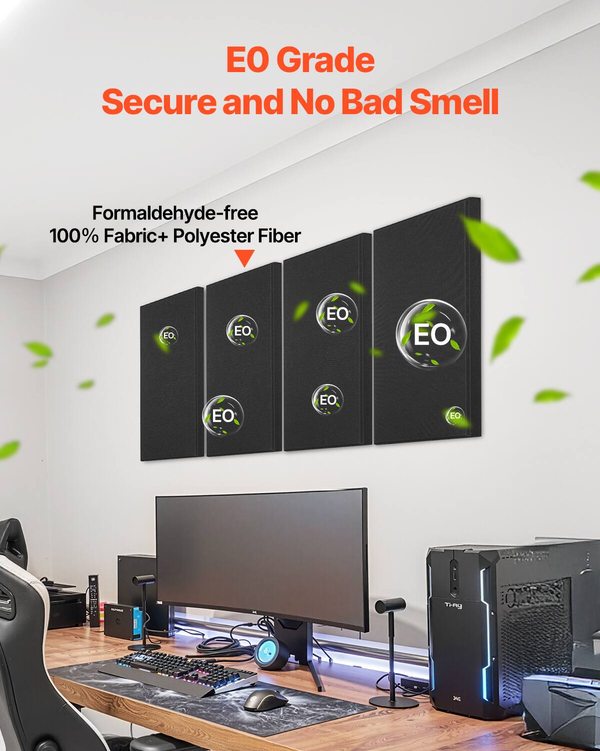 EO Grade Secure and No Bad Smell  
Formaldehyde-free 100% Fabric + Polyester Fiber