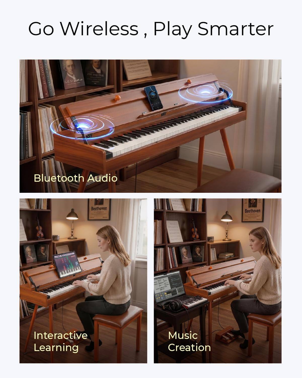 Go Wireless, Play Smarter

Bluetooth Audio

Beethoven

Interactive Learning

Music Creation
