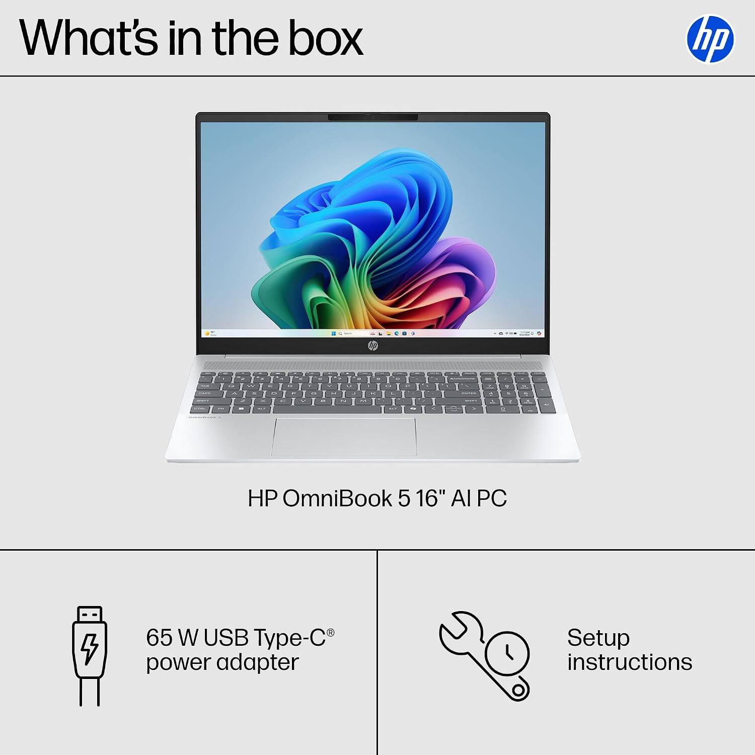 What's in the box

HP OmniBook 5 16" AI PC

65 W USB Type-C power adapter

Setup instructions