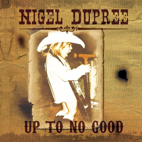  Up to No Good [CD]