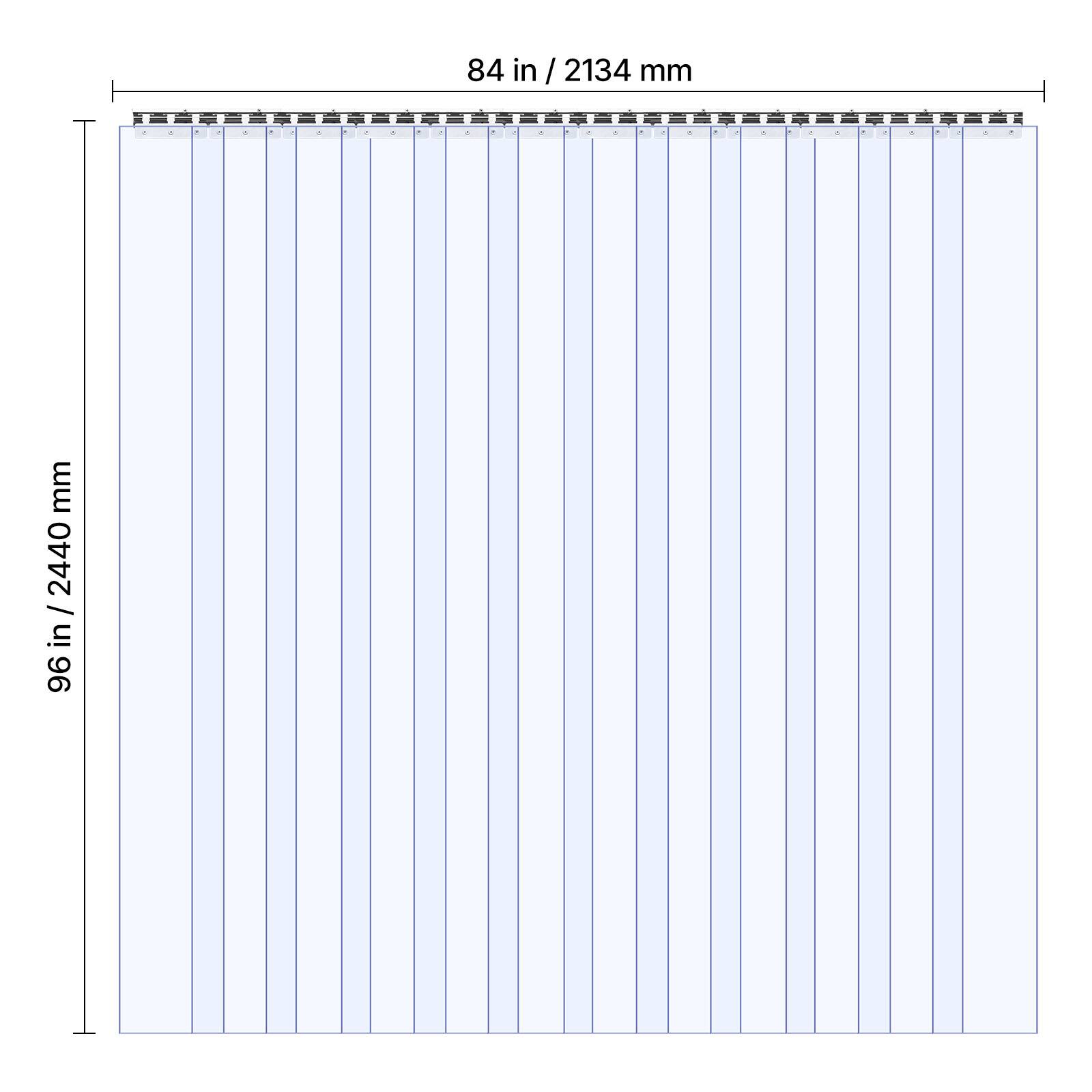 84 in / 2134 mm  
96 in / 2440 mm