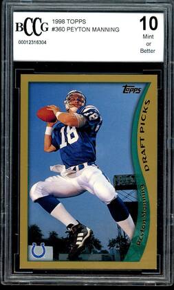 Peyton Manning Rookie Card 1998 Topps #360 BGS BCCG 10