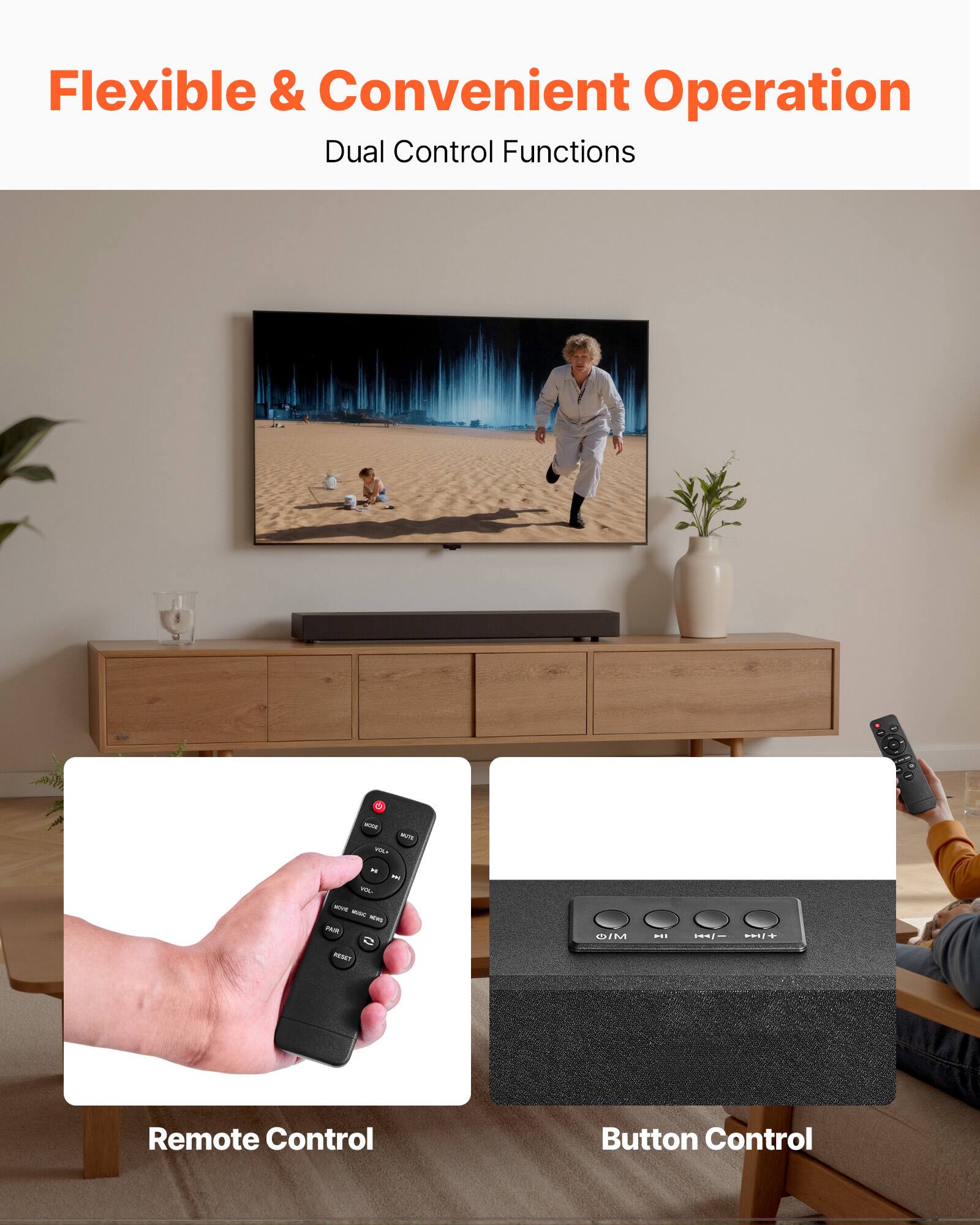 Flexible & Convenient Operation  
Dual Control Functions  

Remote Control  
Button Control