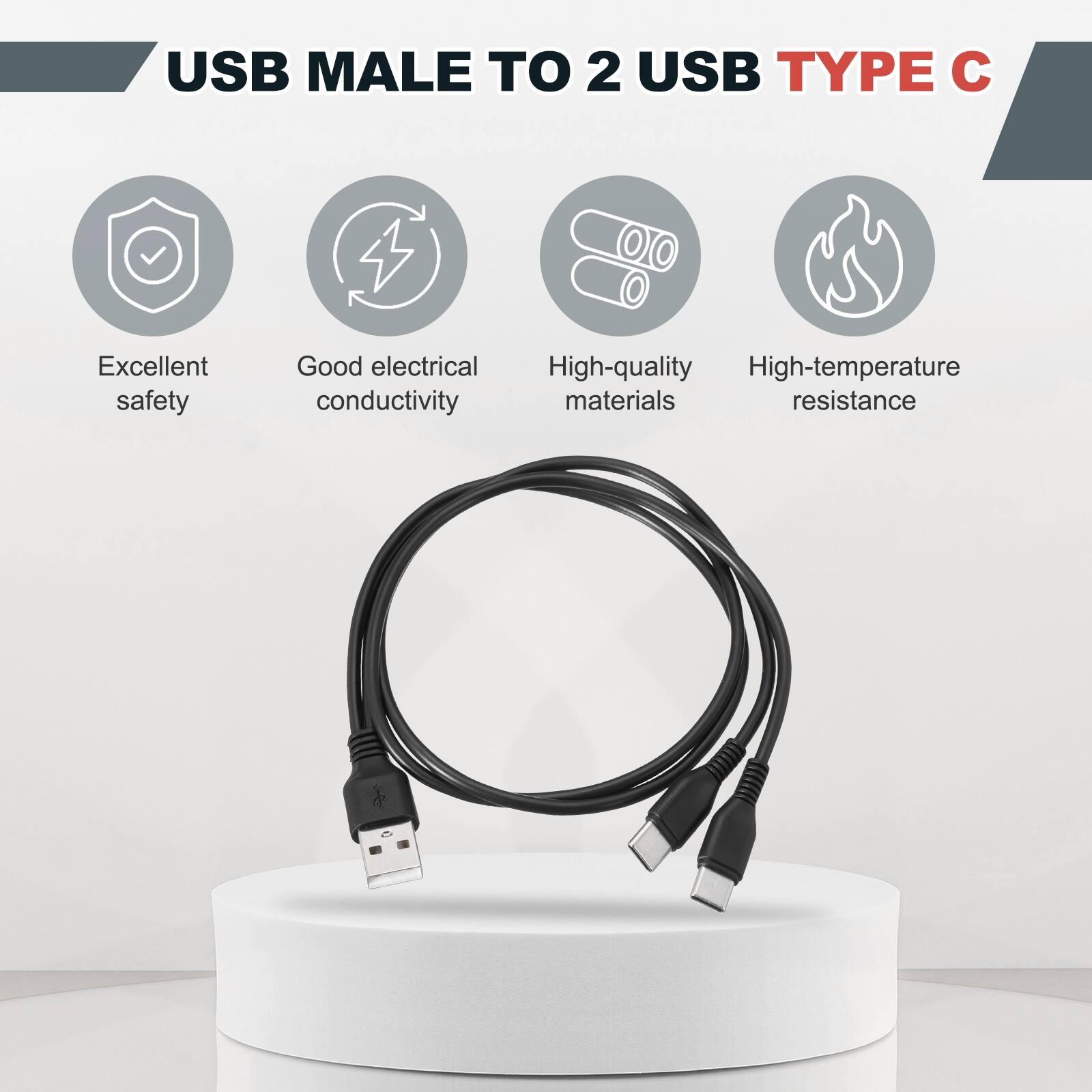 USB MALE TO 2 USB TYPE C

Excellent safety
Good electrical conductivity
High-quality materials
High-temperature resistance