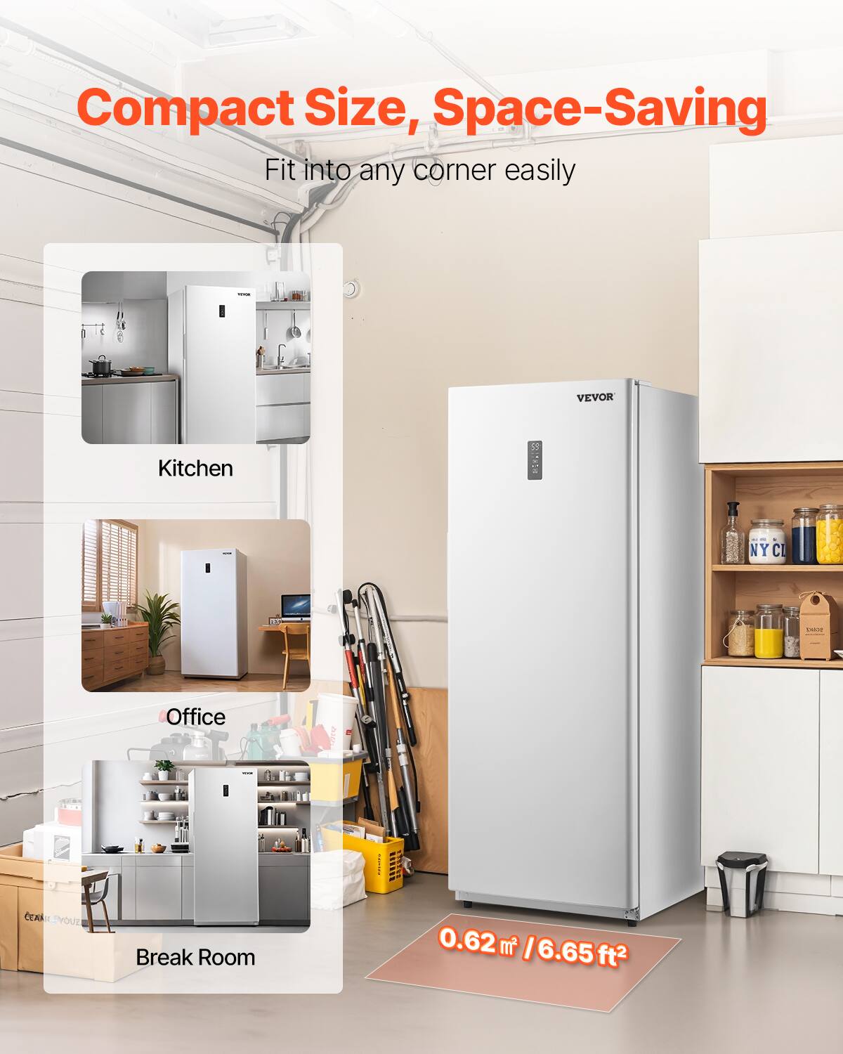 Compact Size, Space-Saving  
Fit into any corner easily

VEVOR

Kitchen  
Office  
Break Room

0.62 m² / 6.65 ft²