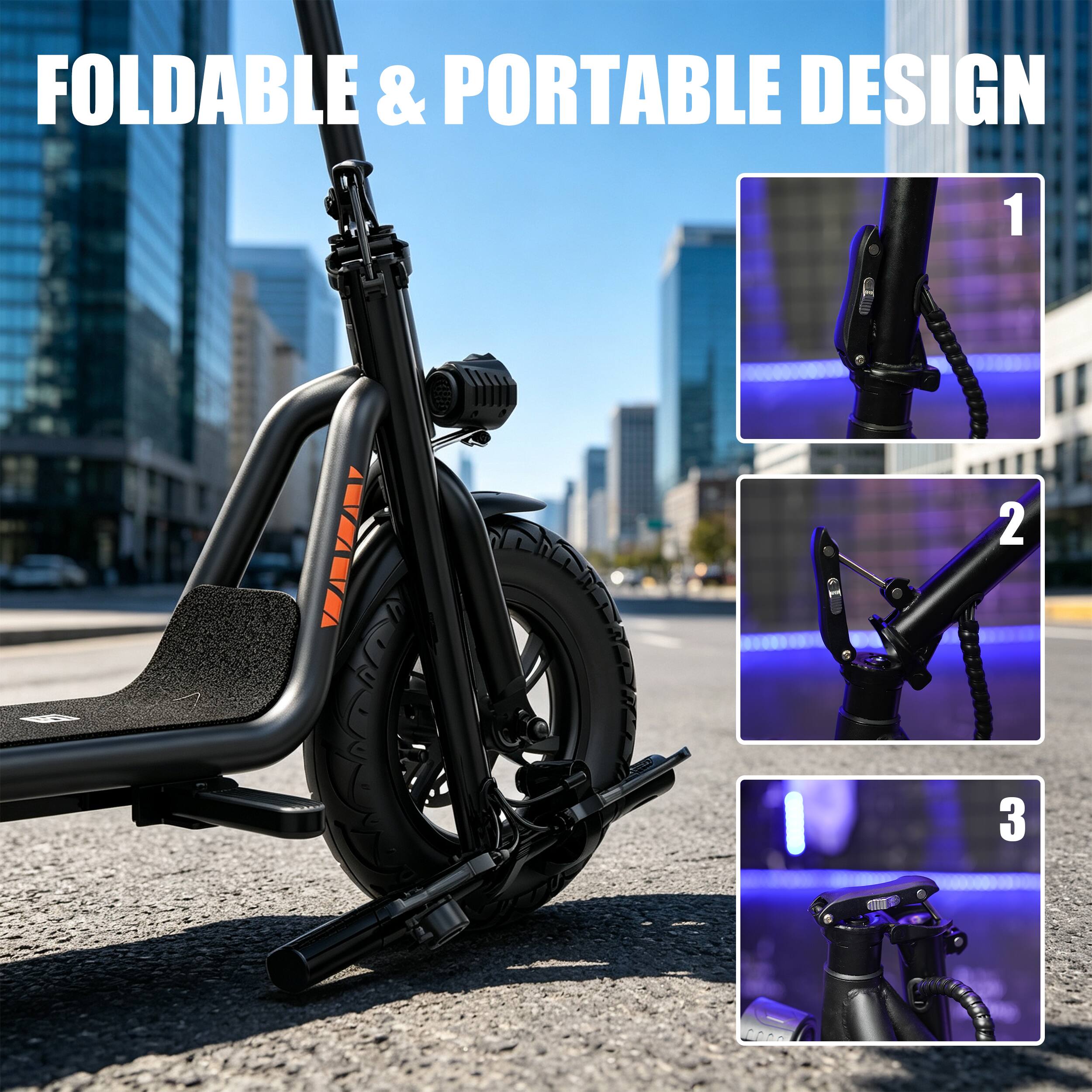 FOLDABLE & PORTABLE DESIGN
1
2
3