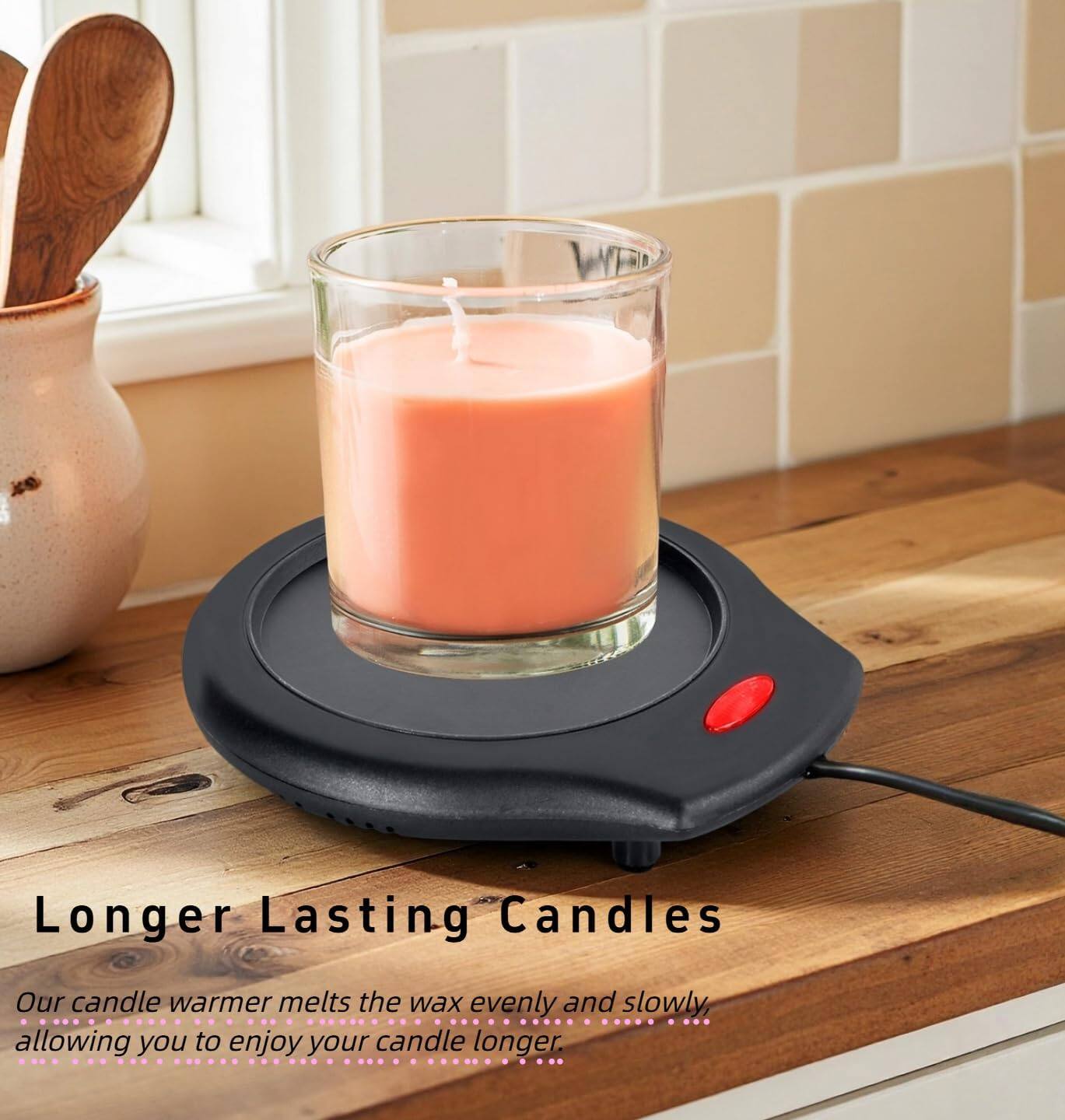 Longer Lasting Candles

Our candle warmer melts the wax evenly and slowly, allowing you to enjoy your candle longer.