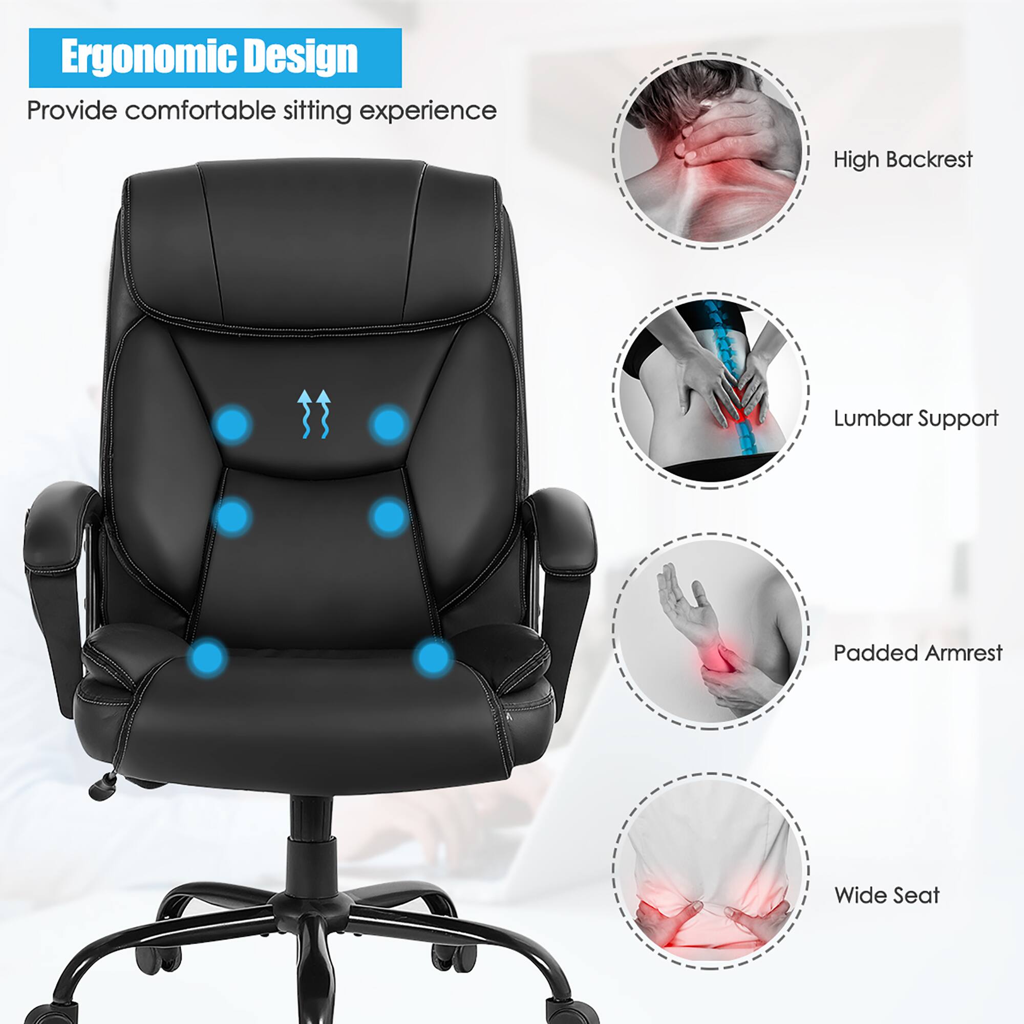 Ergonomic Design: Provide comfortable sitting experience, High Backrest, Lumbar Support, Padded Armrest, Wide Seat.
