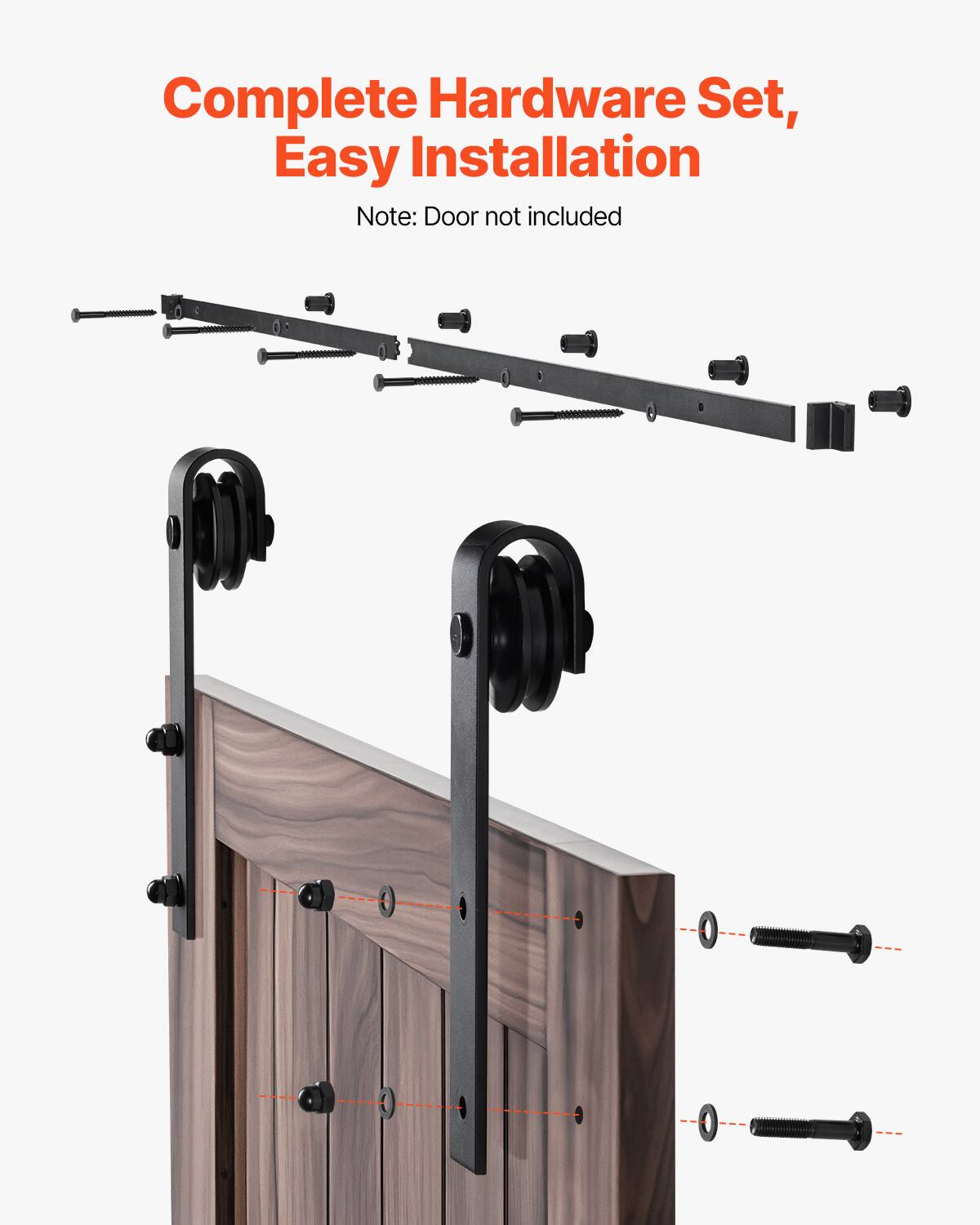 Complete Hardware Set, Easy Installation  
Note: Door not included