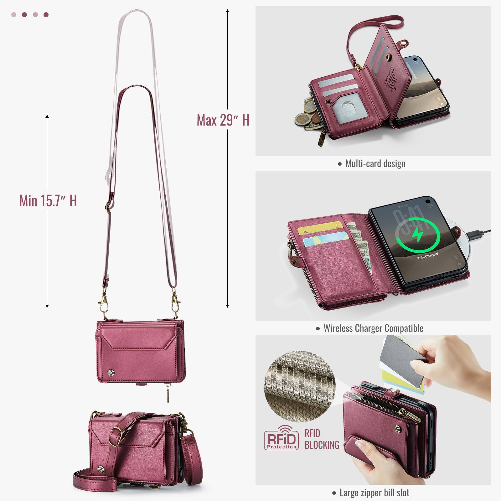 - Max 29" H
- Min 15.7" H
- Multi-card design
- Wireless Charger Compatible
- RFID Protection BLOCKING
- Large zipper bill slot