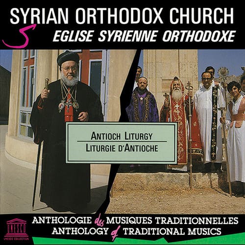 Various Artists - Syrian Orthodox Church: Antioch Liturgy  - COMPACT DISCS