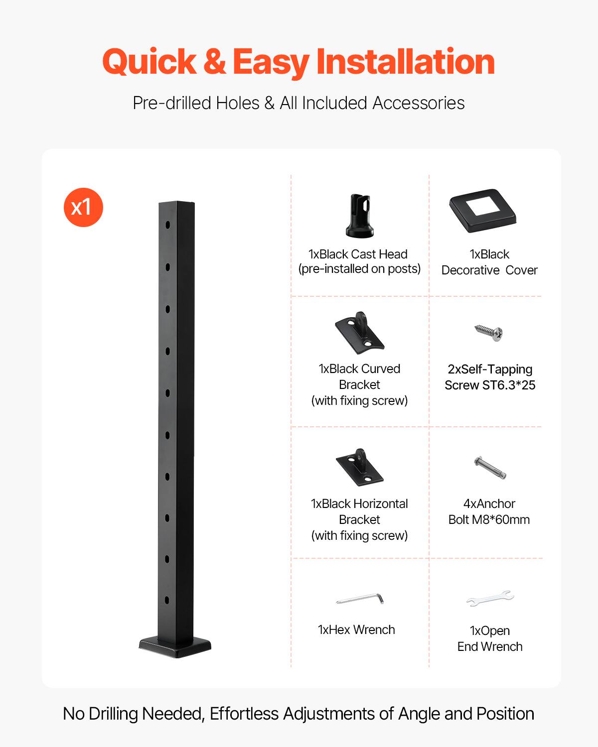 Quick & Easy Installation  
Pre-drilled Holes & All Included Accessories  

- 1x Black Cast Head  
- 1x Black Decorative Cover (pre-installed on posts)  
- 1x Black Curved Bracket (with fixing screw)  
- 2x Self-Tapping Screw ST6.3*25  
- 1x Black Horizontal Bracket (with fixing screw)  
- 4x Anchor Bolt M8*60mm  
- 1x Hex Wrench  
- 1x Open End Wrench  

No Drilling Needed, Effortless Adjustments of Angle and Position