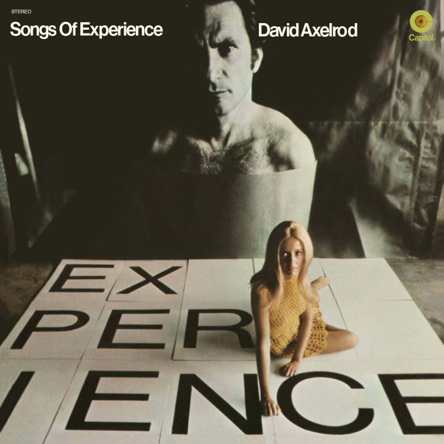 STEREO  
Songs Of Experience  
David Axelrod  
Capitol  
EXPERIENCE