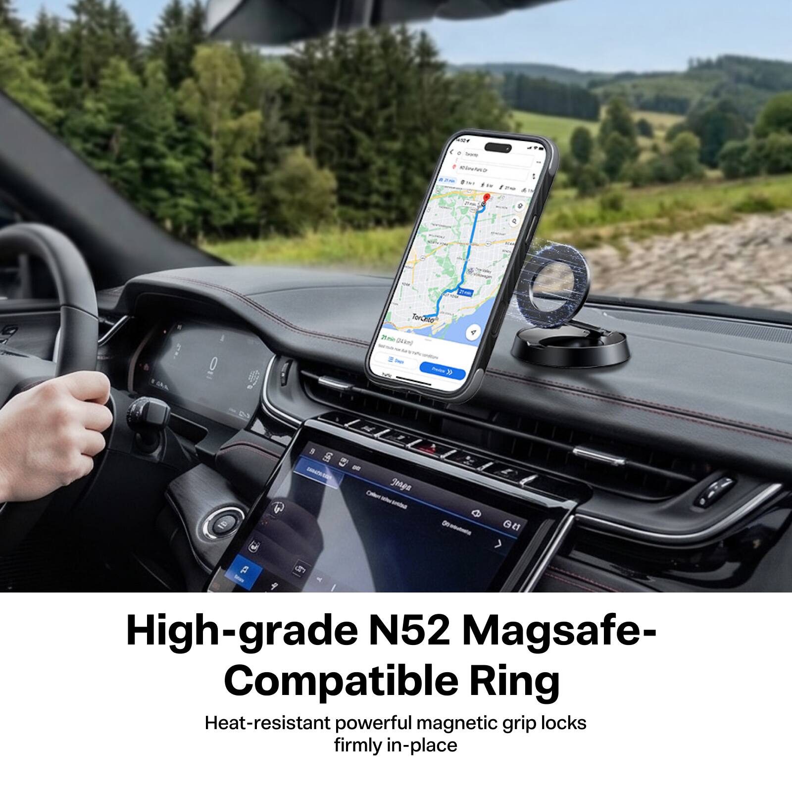 High-grade N52 Magsafe- Compatible Ring  
Heat-resistant powerful magnetic grip locks firmly in-place