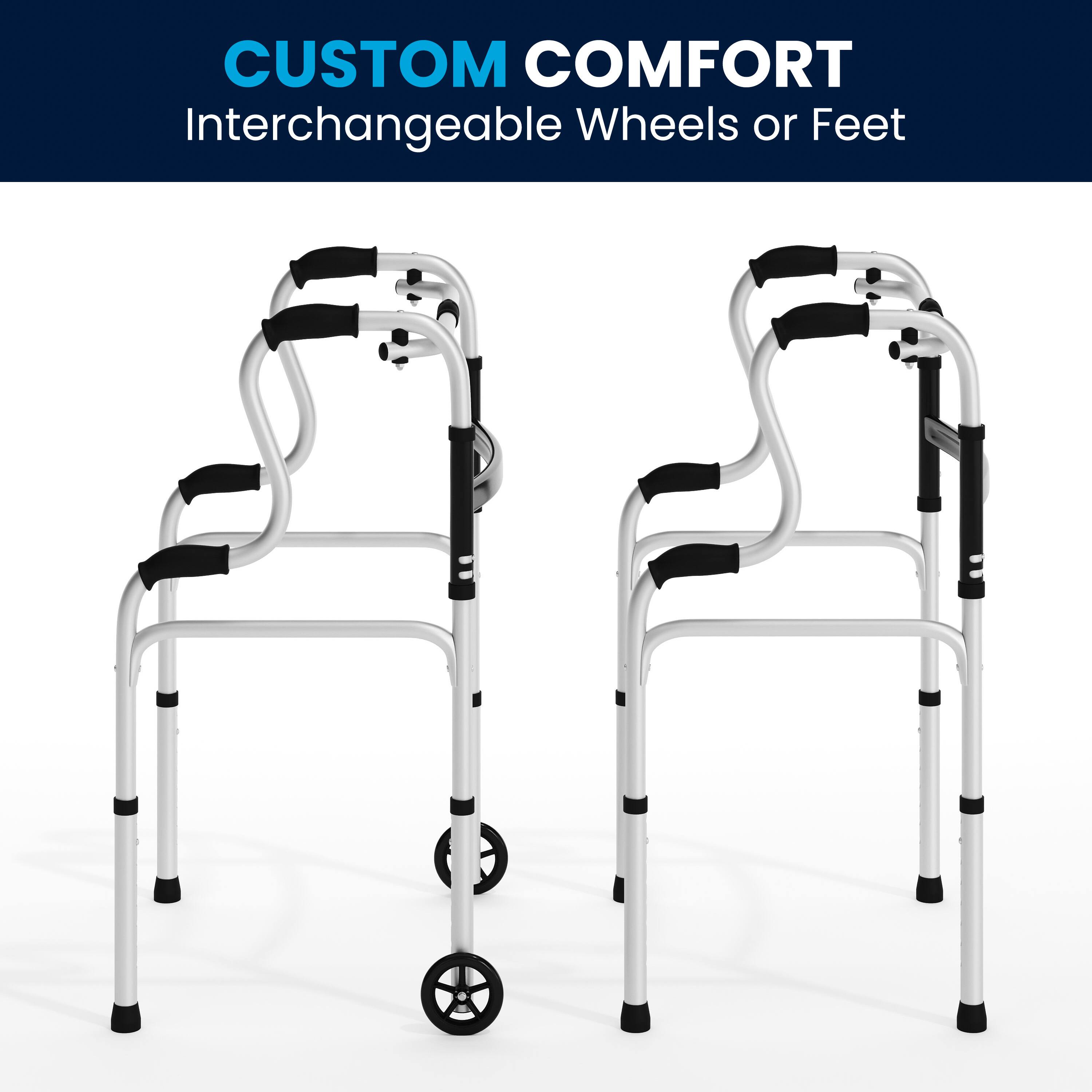 CUSTOM COMFORT  
Interchangeable Wheels or Feet
