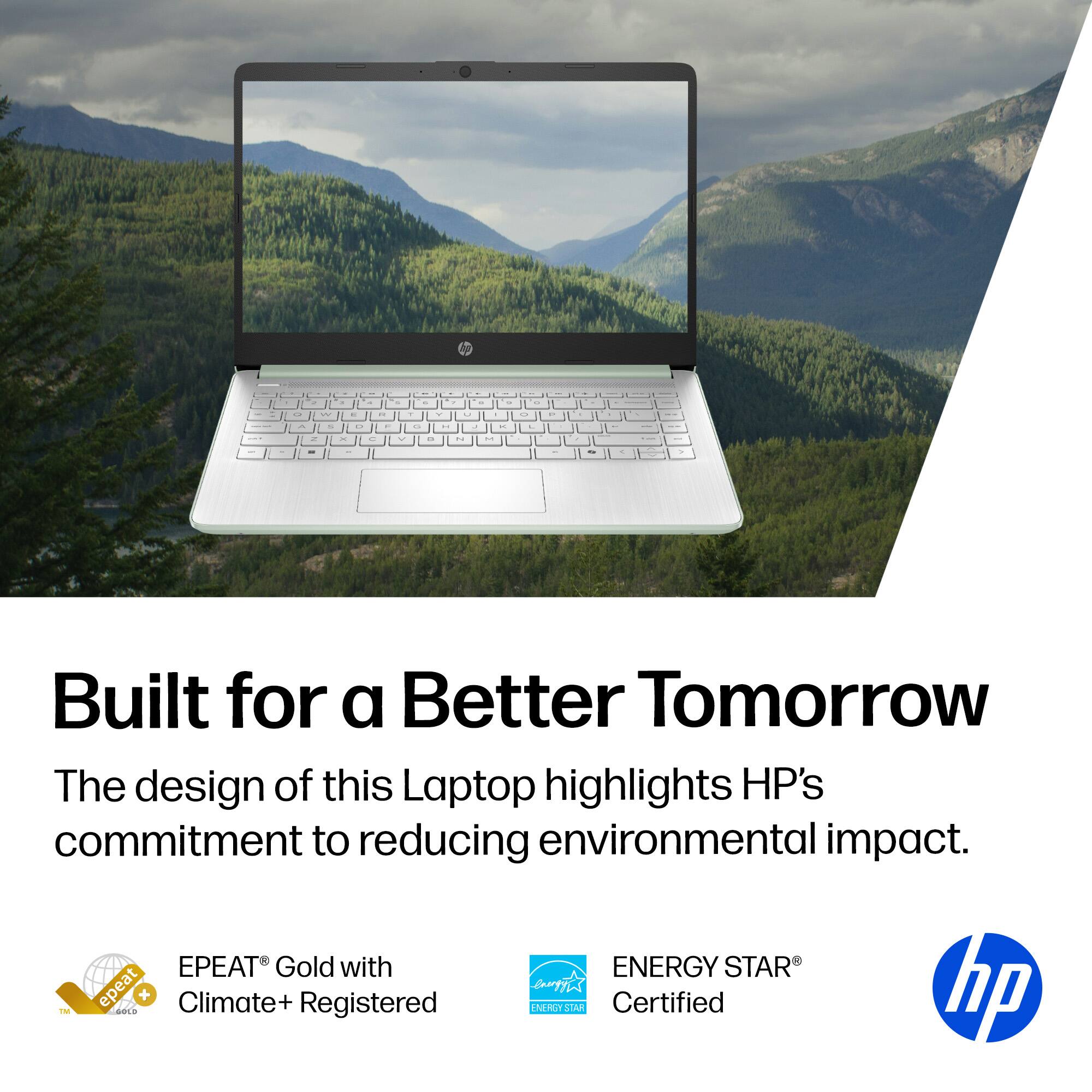 Built for a Better Tomorrow

The design of this Laptop highlights HP's commitment to reducing environmental impact.

EPEAT® Gold with Climate+ Registered

ENERGY STAR® Certified