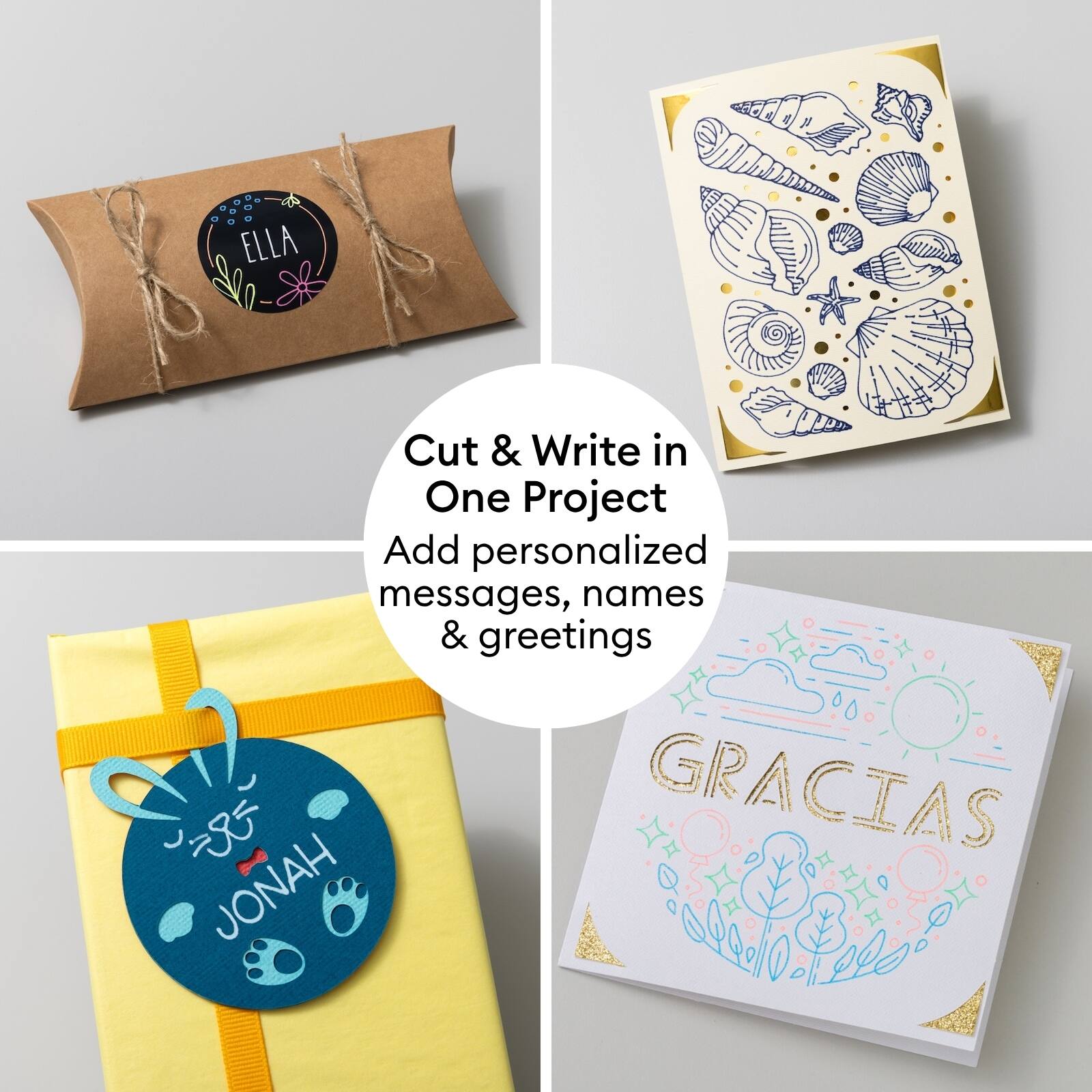 Cut & Write in One Project  
Add personalized messages, names & greetings  

ELLA  

GRACIAS JONAH