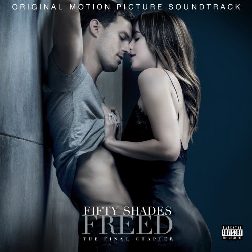  Fifty Shades Freed [Original Motion Picture Soundtrack] [CD] [PA]
