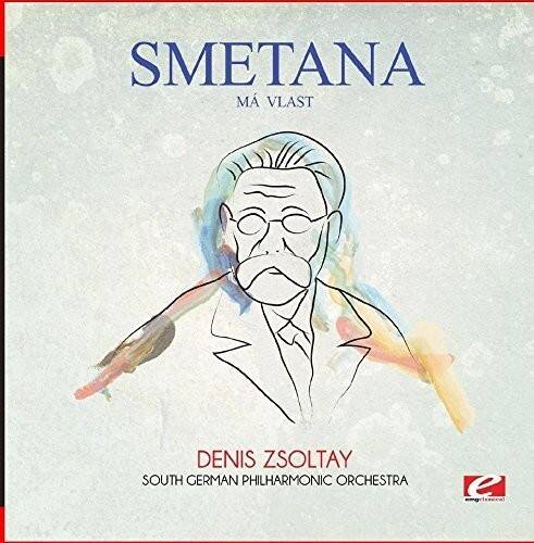 SMETANA  
MÁ VLAST  

DENIS ZSOLTAY  
SOUTH GERMAN PHILHARMONIC ORCHESTRA