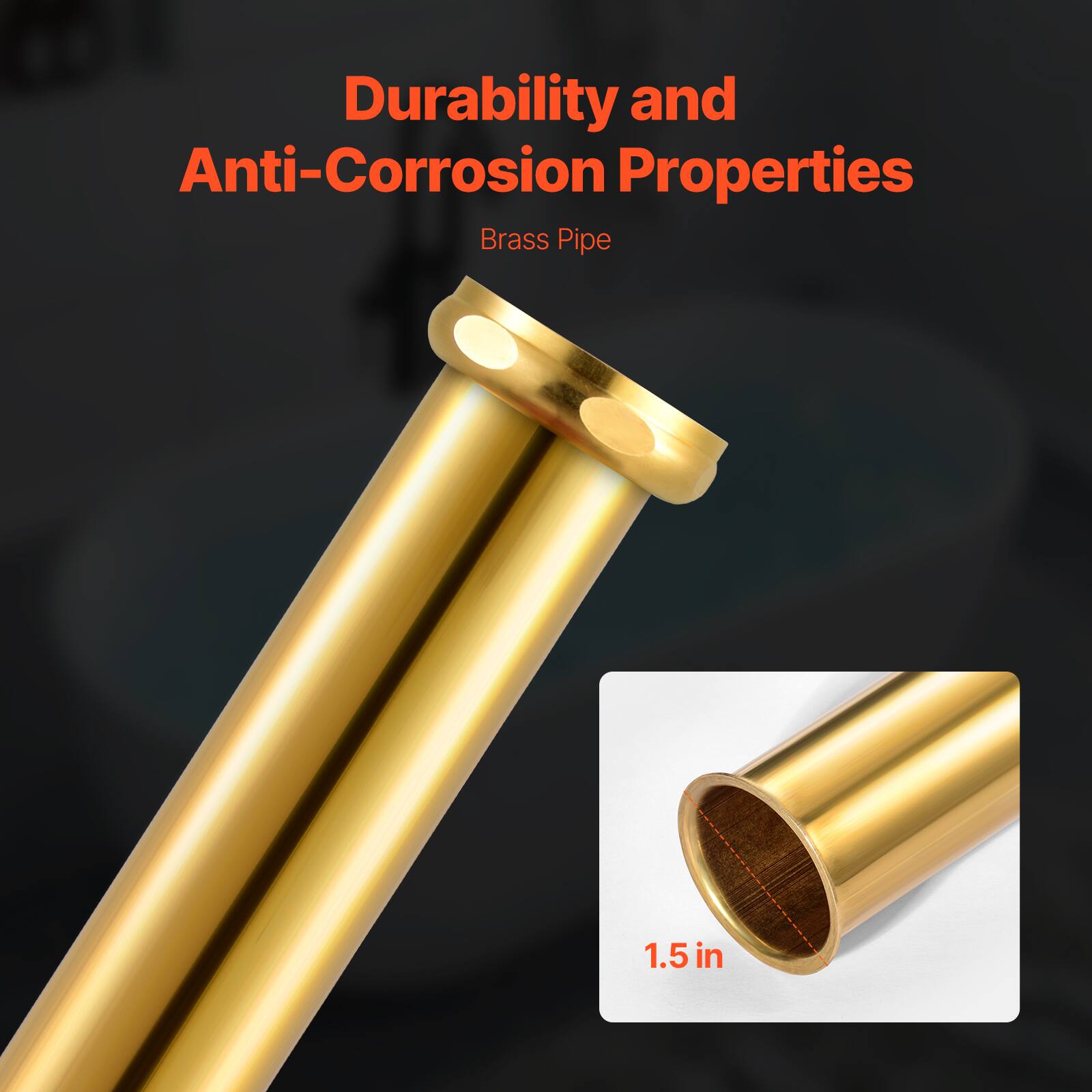 Durability and Anti-Corrosion Properties  
Brass Pipe  
1.5 in