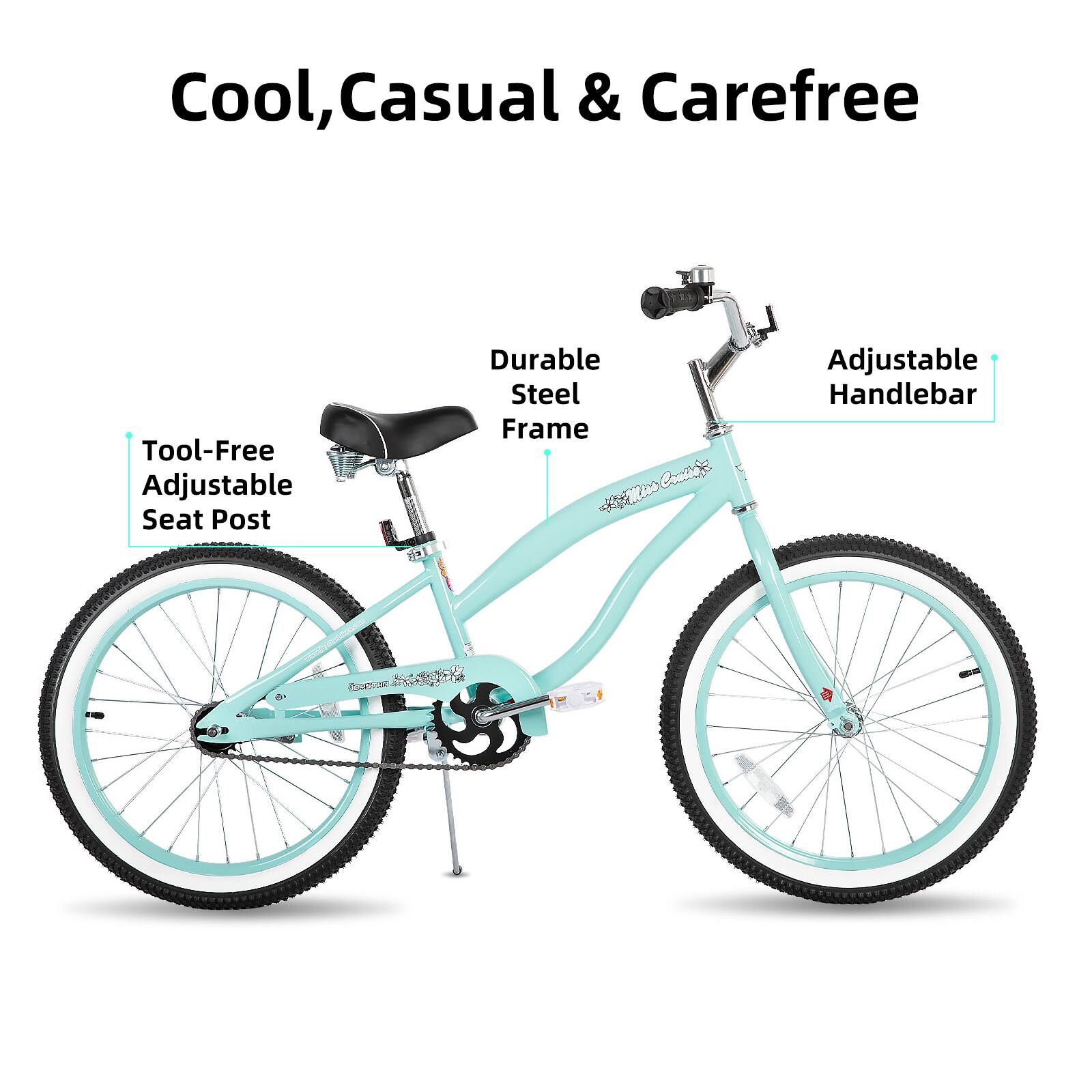 Cool, Casual & Carefree

- Tool-Free Adjustable Seat Post
- Durable Steel Frame
- Adjustable Handlebar