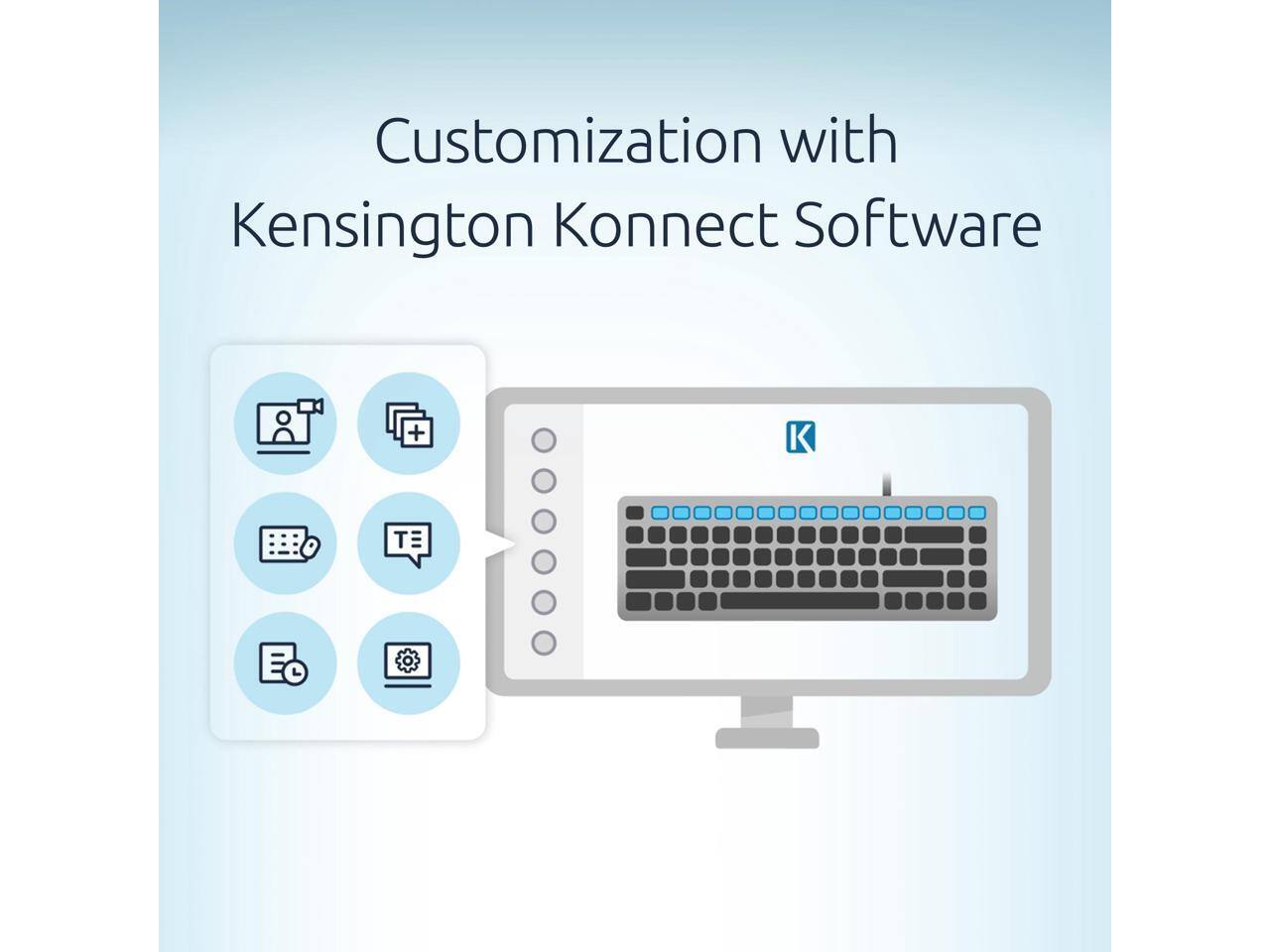 Customization with Kensington Konnect Software