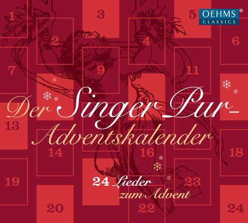 V  
1 3 5  
OEHMS CLASSICS  
2 4 6 7  
LSA  
9 11  
Der Singer Pur  
13 Adventskalender  
14 16 18 19 20  
24 Lieder zum Advent  
22 24