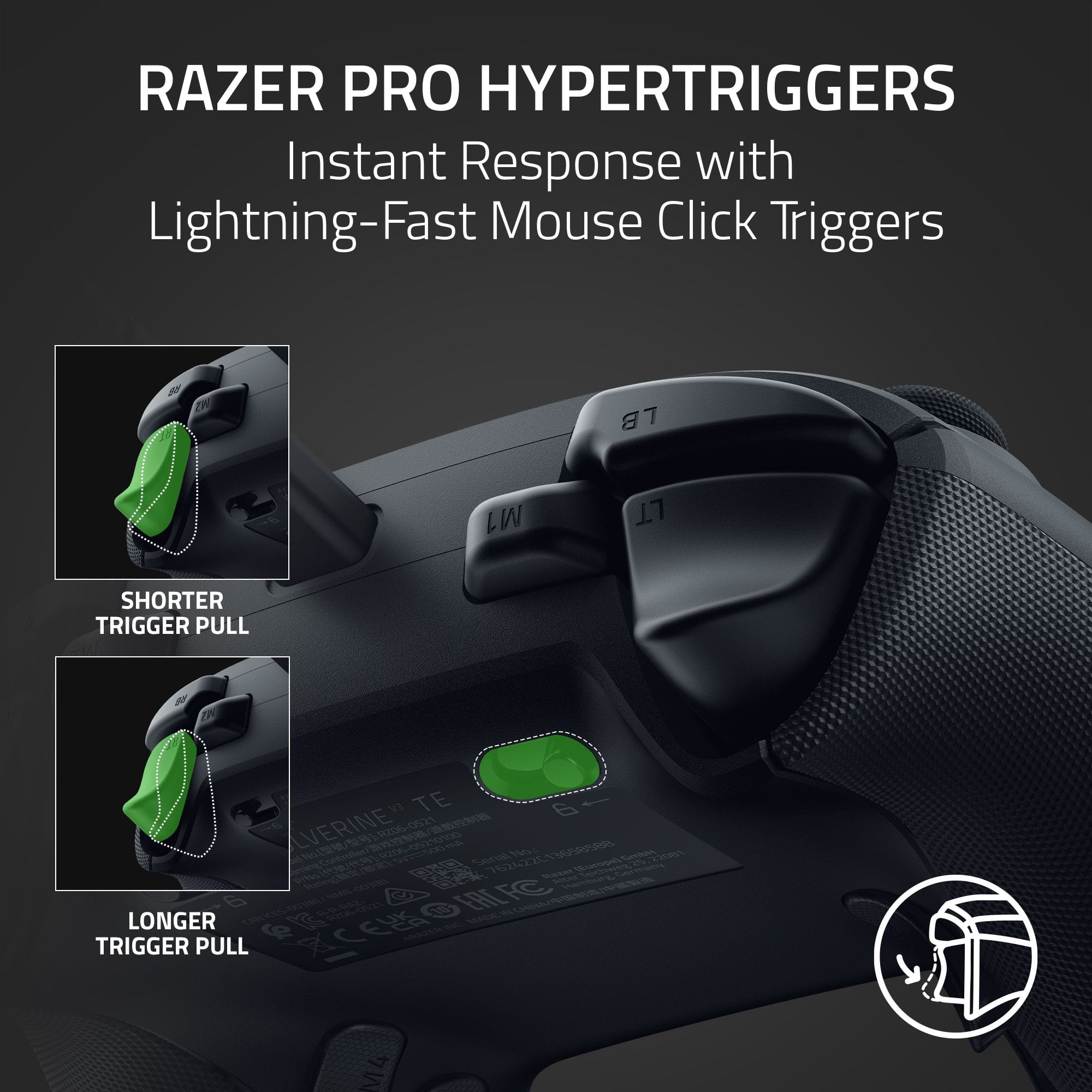 RAZER PRO HYPERTRIGGERS Instant Response with Lightning-Fast Mouse Click Triggers LB M1 LT SHORTER TRIGGER PULL Y3 TE 6 LVERINE 200-0521