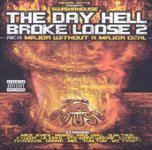 Best Buy: Day Hell Broke Loose, Vol. 2 [Bonus Chopped CD] [CD] [PA]