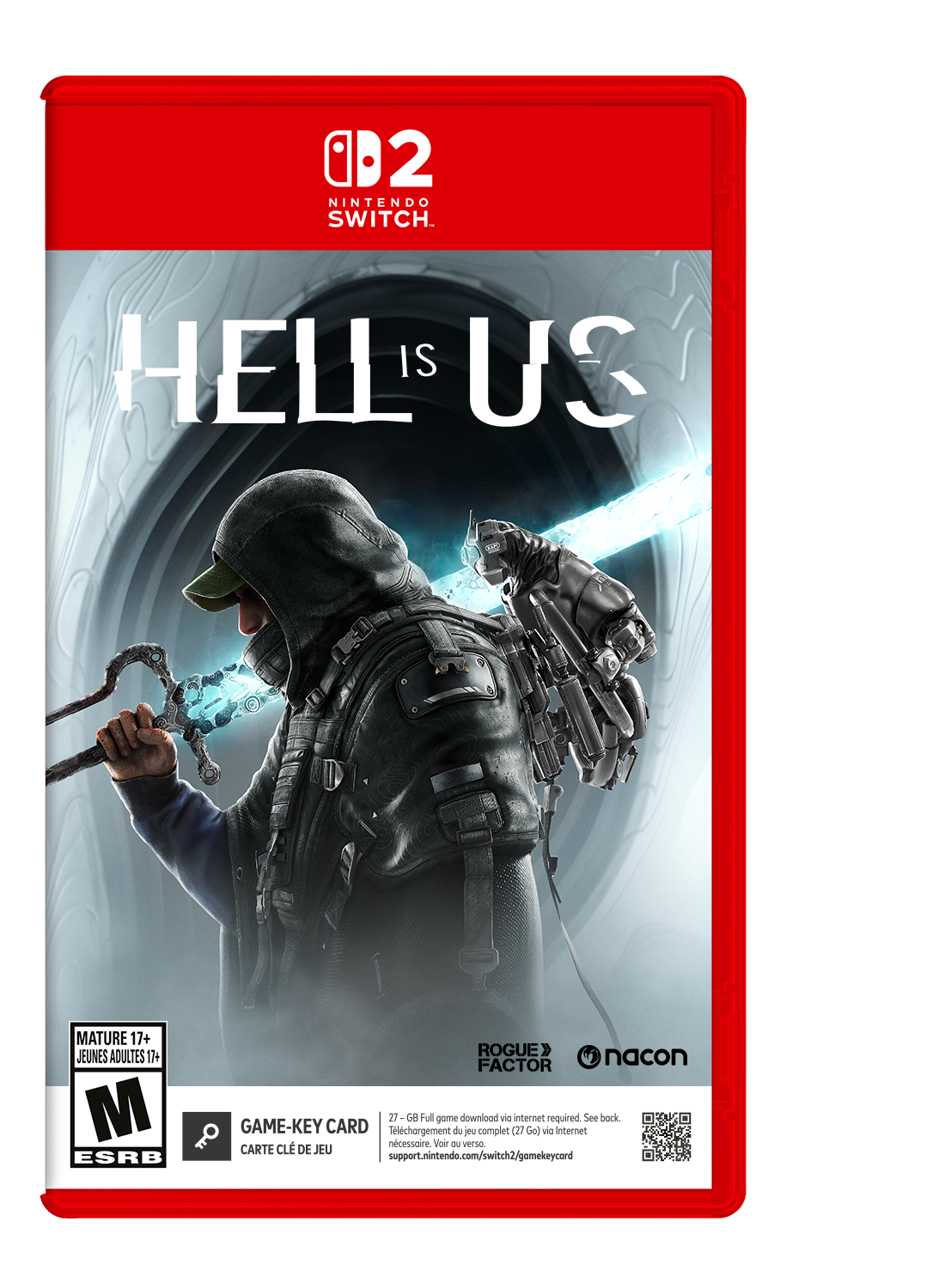 B2 NINTENDO SWITCH  
US  
MATURE 17+ JEUNES ADULTES 17+ M ESRB  
ROGUE FACTOR  
27-GB Full download via internet required. See back.  
GAME-KEY CARD  
Téléchargement du jeu complet (27 Go) via Internet nécessaire. Voir au verso.  
CARTE CLÉ DE JEU  
support.nintendo.com/switch2/gamekeycard - M (Mature 17+)