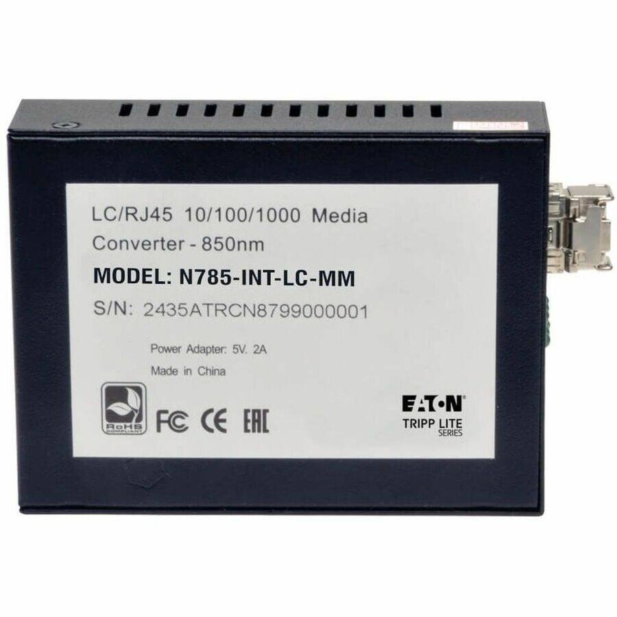 LC/RJ45 10/100/1000 Media Converter - 850nm  
MODEL: N785-INT-LC-MM  
S/N: 2435ATRCN8799000001  
Power Adapter: 5V, 2A  
Made in China  
FC CE EAC  
RoHS  
TRIPP LITE SERIES  
EATON