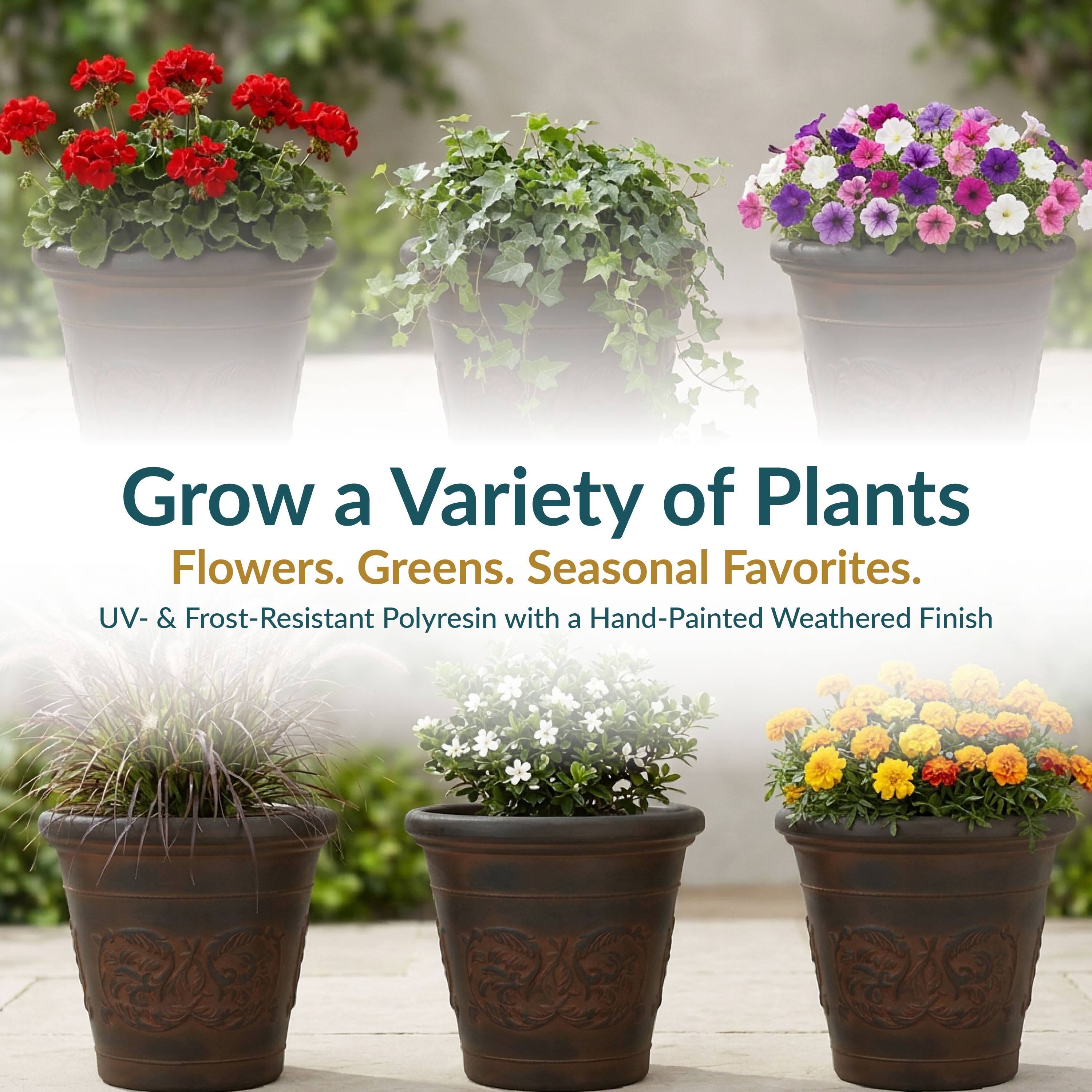 Grow a Variety of Plants  
Flowers. Greens. Seasonal Favorites.  
UV- & Frost-Resistant Polyresin with a Hand-Painted Weathered Finish