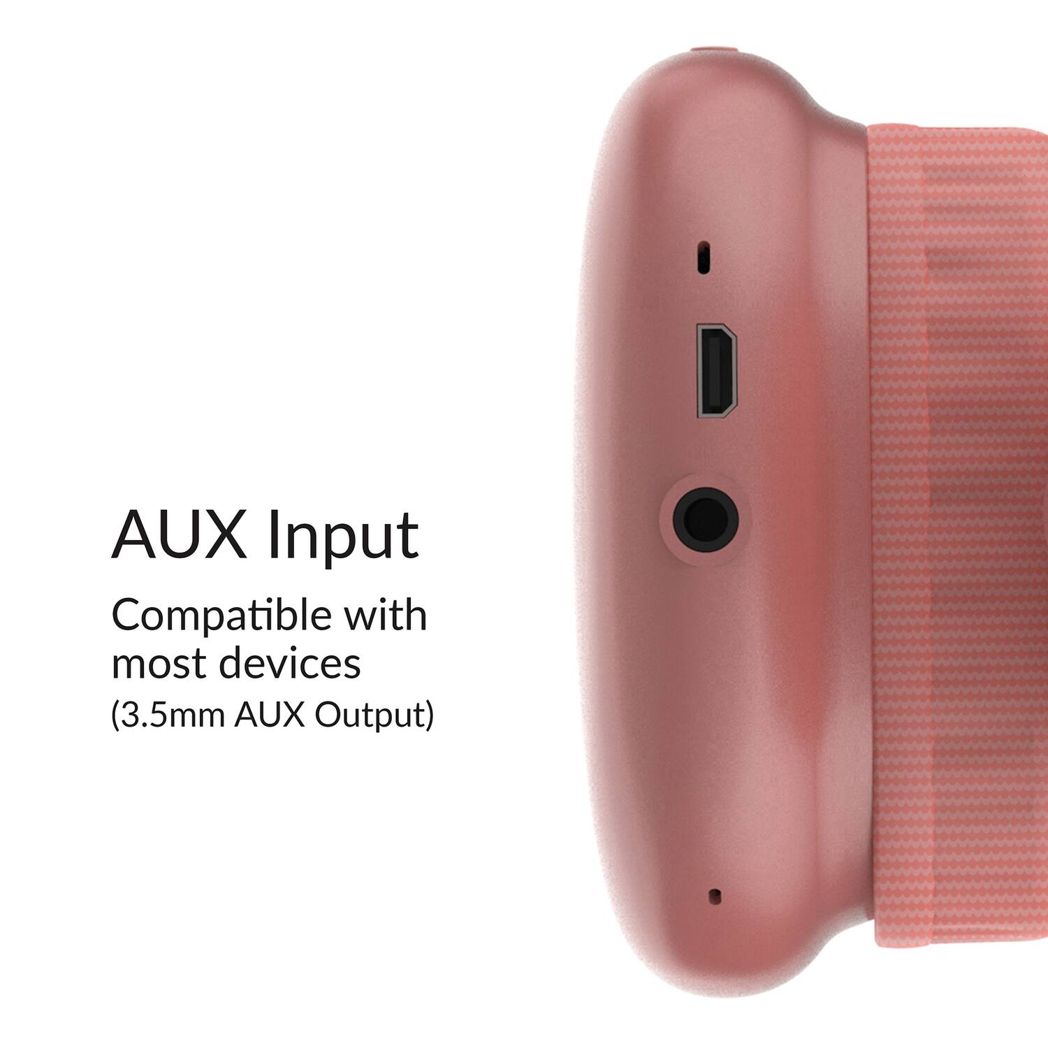 AUX Input  
Compatible with most devices  
(3.5mm AUX Output)