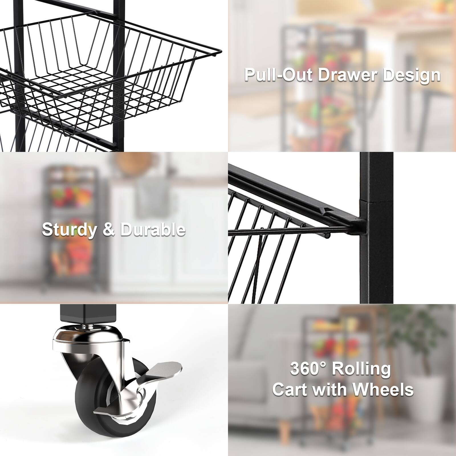 Pull-Out Drawer Design  
Sturdy & Durable  
360° Rolling Cart with Wheels