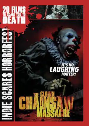 Front. The Clown Chainsaw Massacre (MOD) (DVD Movie).
