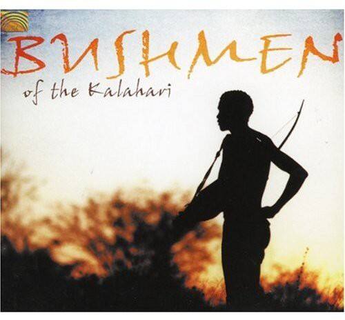 BUSHMEN  
of the Kalahari