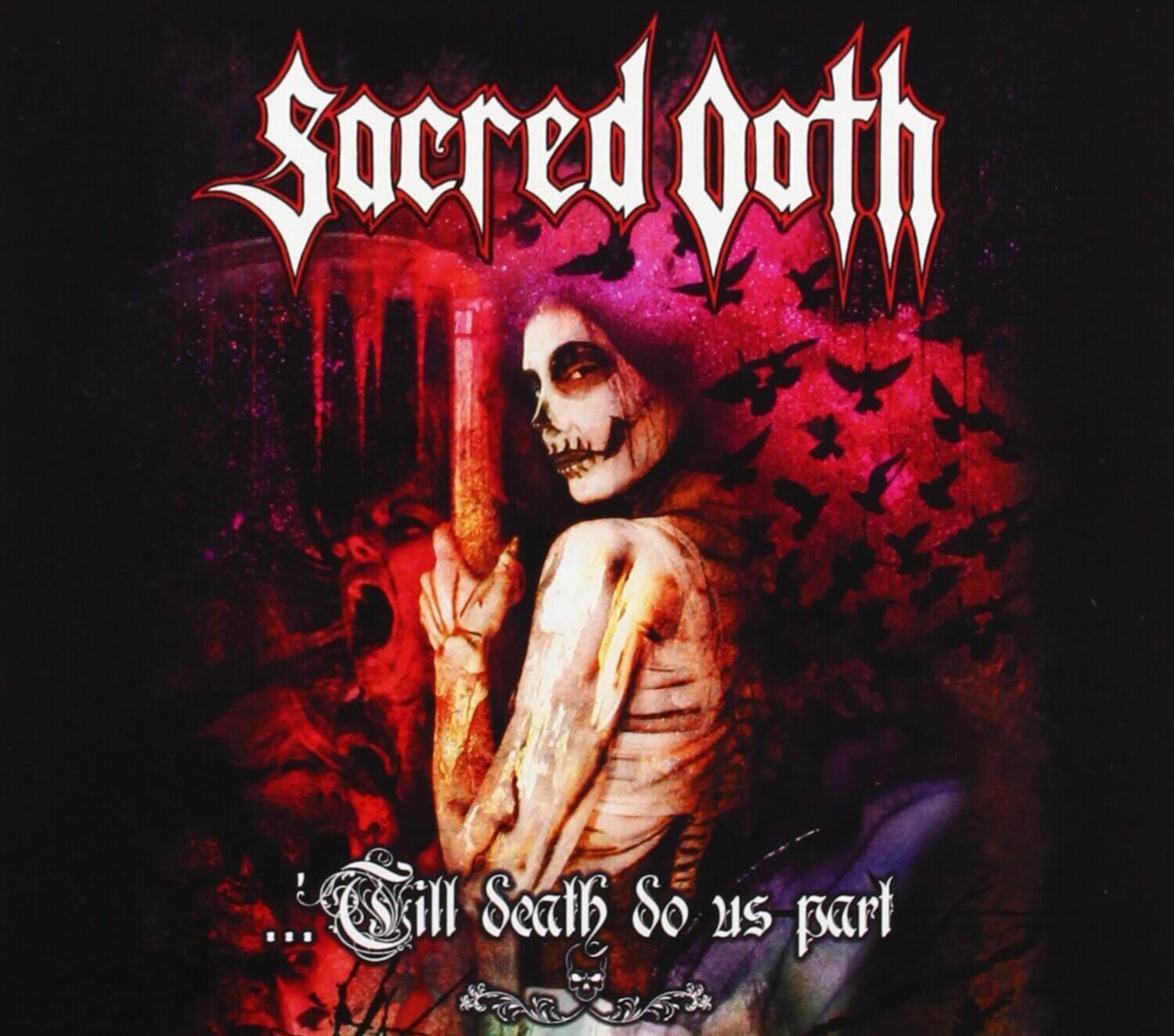 Sacred Oath - Till Death Do Us Part   - COMPACT DISCS [CD]