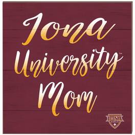 Jardine - Iona University Gaels 10'' x 10'' Mom Plaque - Maroon
