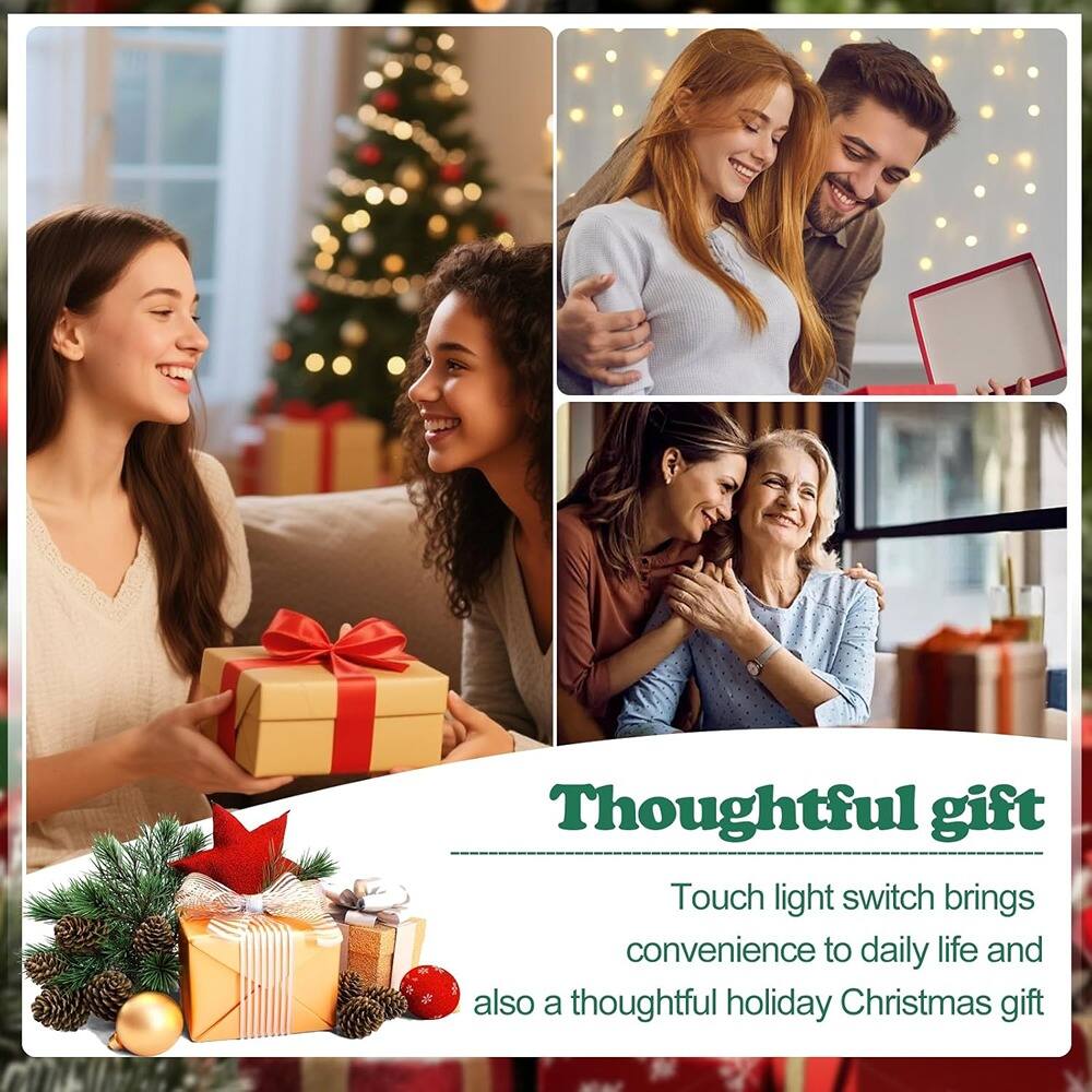 Thoughtful gift

Touch light switch brings convenience to daily life and also a thoughtful holiday Christmas gift