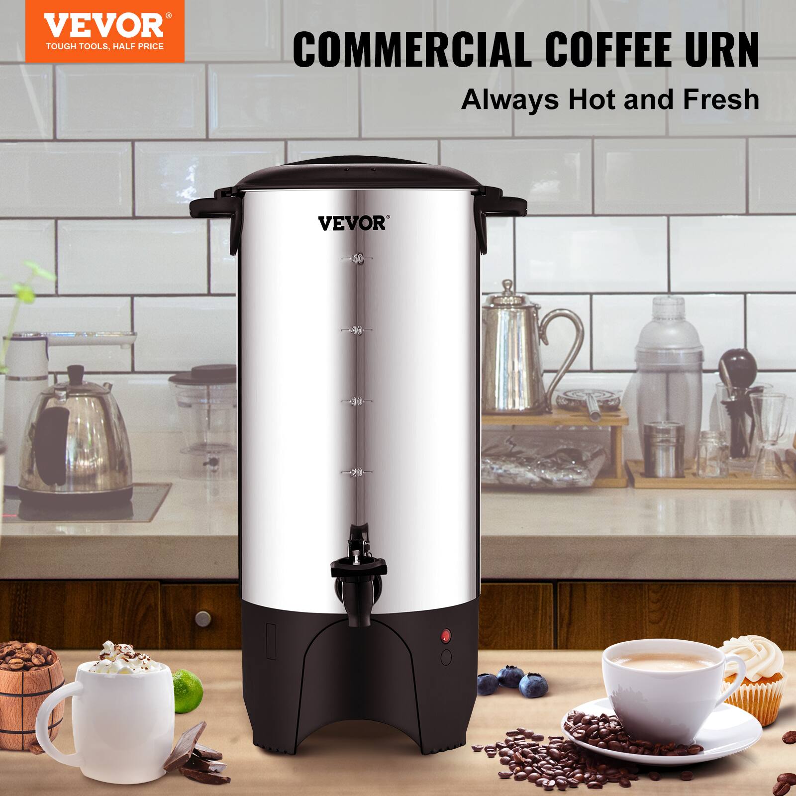 VEVOR TOUGH TOOLS, HALF PRICE

COMMERCIAL COFFEE URN
Always Hot and Fresh