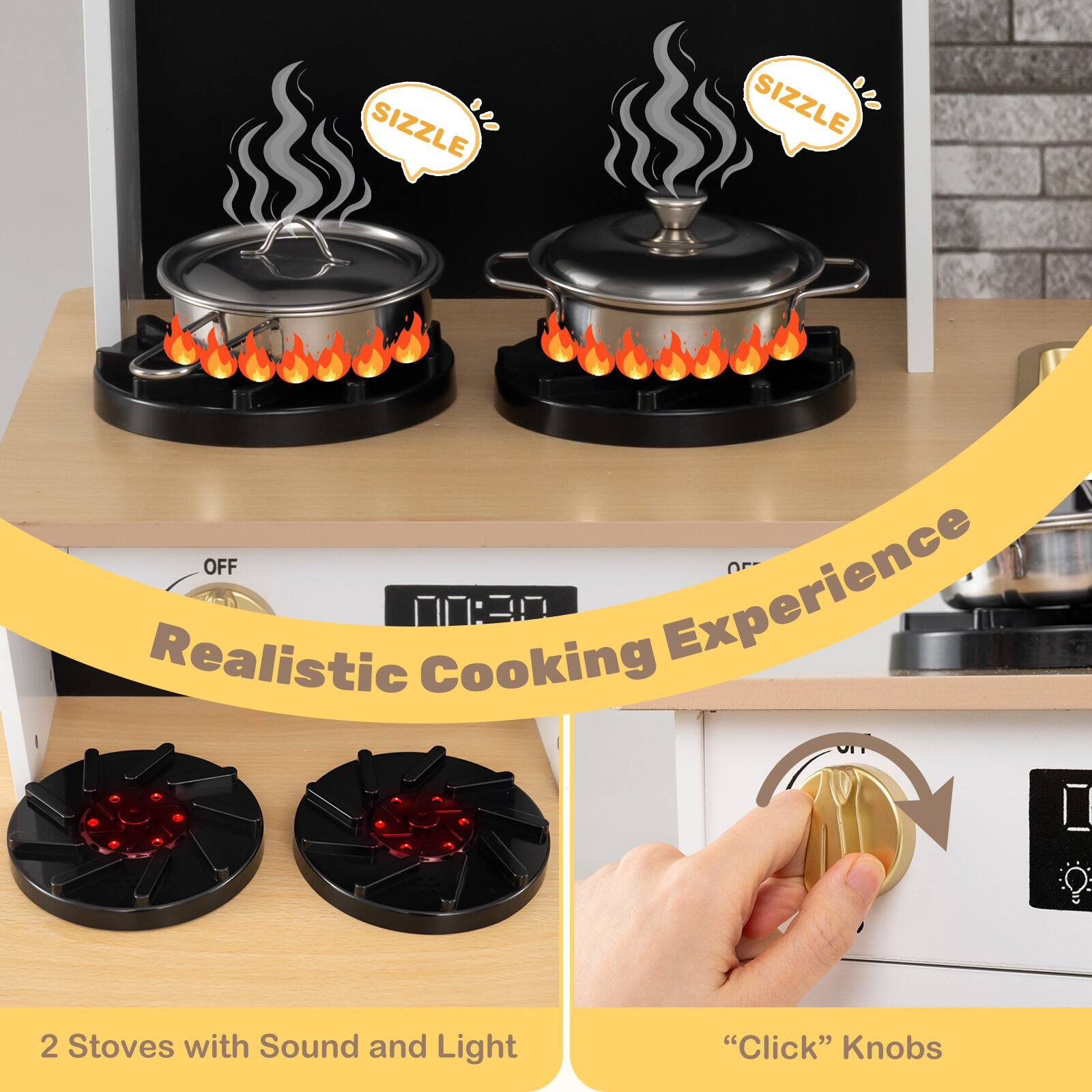Sizzle Sizzle Off  
Realistic Cooking Experience + 2 Stoves with Sound and Light "Click" Knobs