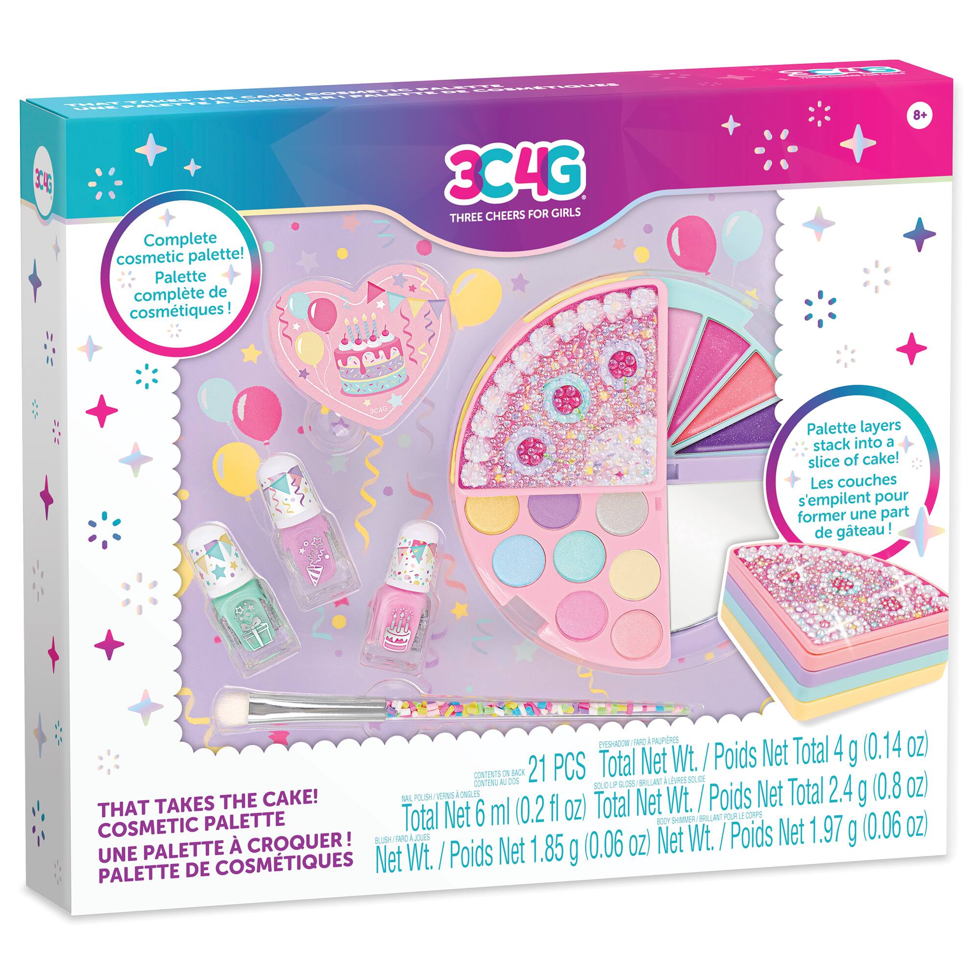 COSMETIC PALETTE BE COSMETIQUES CROQUER CAKE! IPALETTE THAT PALETTE TAKES UNE FACE 304G THREE CHEERS FOR GIRLS Complete cosmetic palette! Palette complète de cosmétiques!

100   8+
Palette layers stack into a slice of cake! Les couches s'empilent pour former une part de gâteau!

EYESHADOW ARD PAUPÈRES oz) Net Wt. Poids Net Total 4 g 0.14 CONTENTS OIL BACK 21 PCS Total CONTENU LA DOS GR.055 (0.8 oz) THE CAKE! W VERNS ONGLES Net Wt. Poids Net Total 2.4 g THAT TAKES Total Net 6 ml (0.2 fl oz) Total AUT POUR CORPS PALETTE BODY SHIMMER, oz) COSMETIC BLUSH RFC A.OUES Net Wt. Poids Net 1.97 g (0.06 UNE PALETTE  CROQUER! Poids Net 1.85 g (0.06 oz) DE COSMÉTIQUES Net Wt. PA