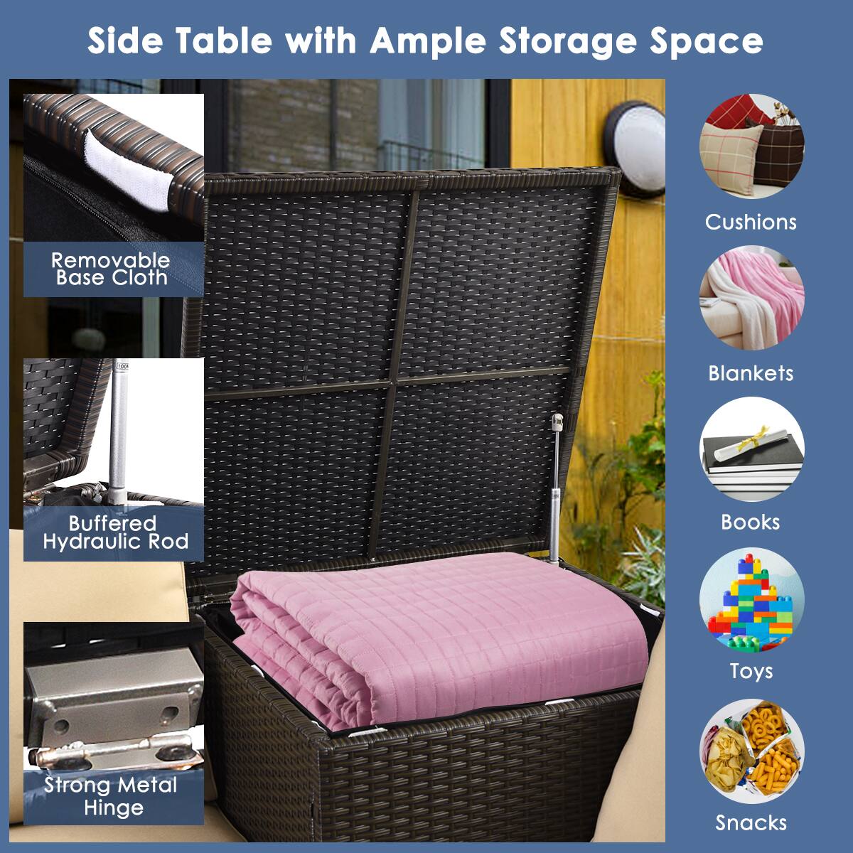 Side Table with Ample Storage Space

- Removable Base Cloth
- Buffered Hydraulic Rod
- Strong Metal Hinge

- Cushions
- Blankets
- Books
- Toys
- Snacks