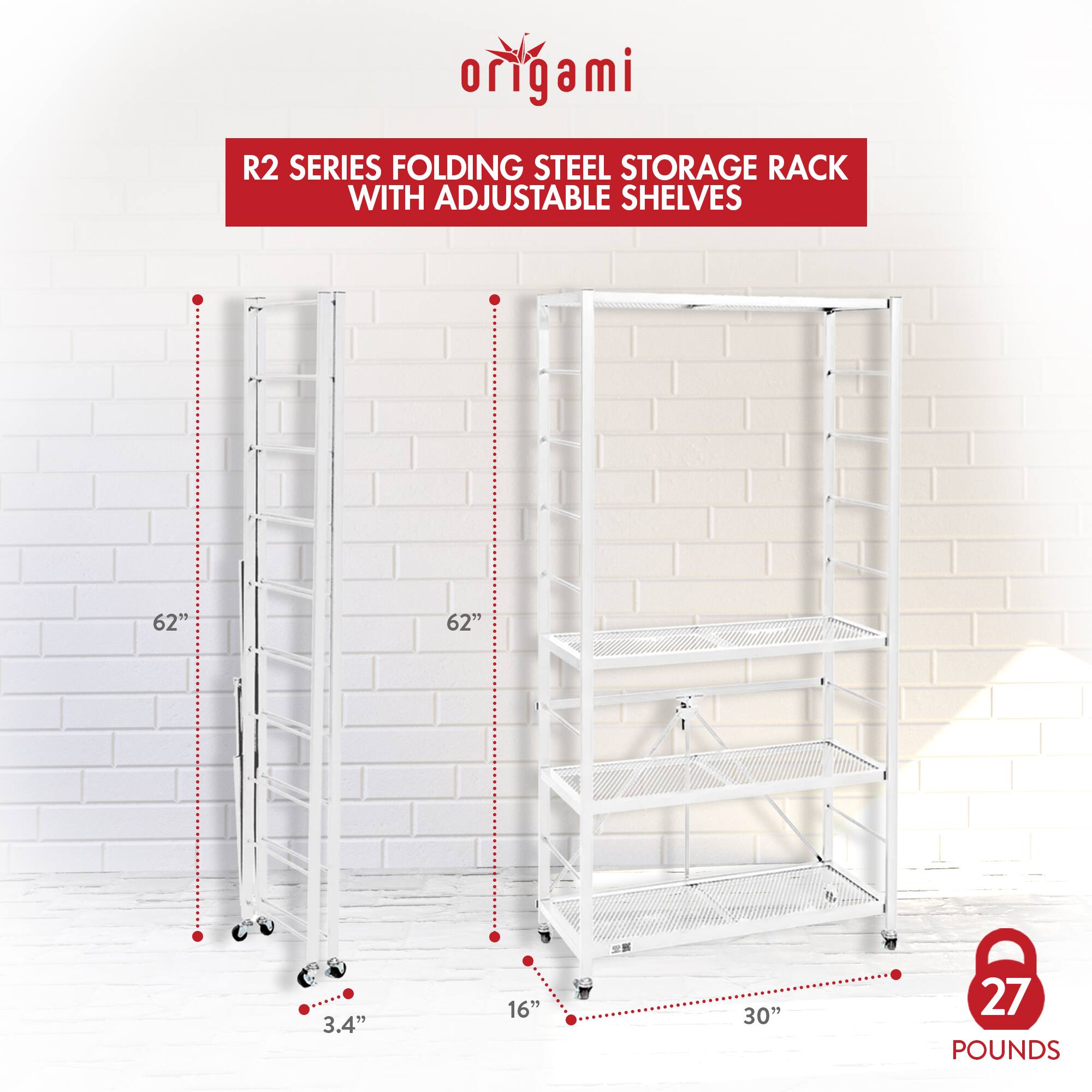 origami R2 SERIES FOLDING STEEL STORAGE RACK WITH ADJUSTABLE SHELVES  
62" x 62" x 3.4" x 16" x 30"  
27 POUNDS