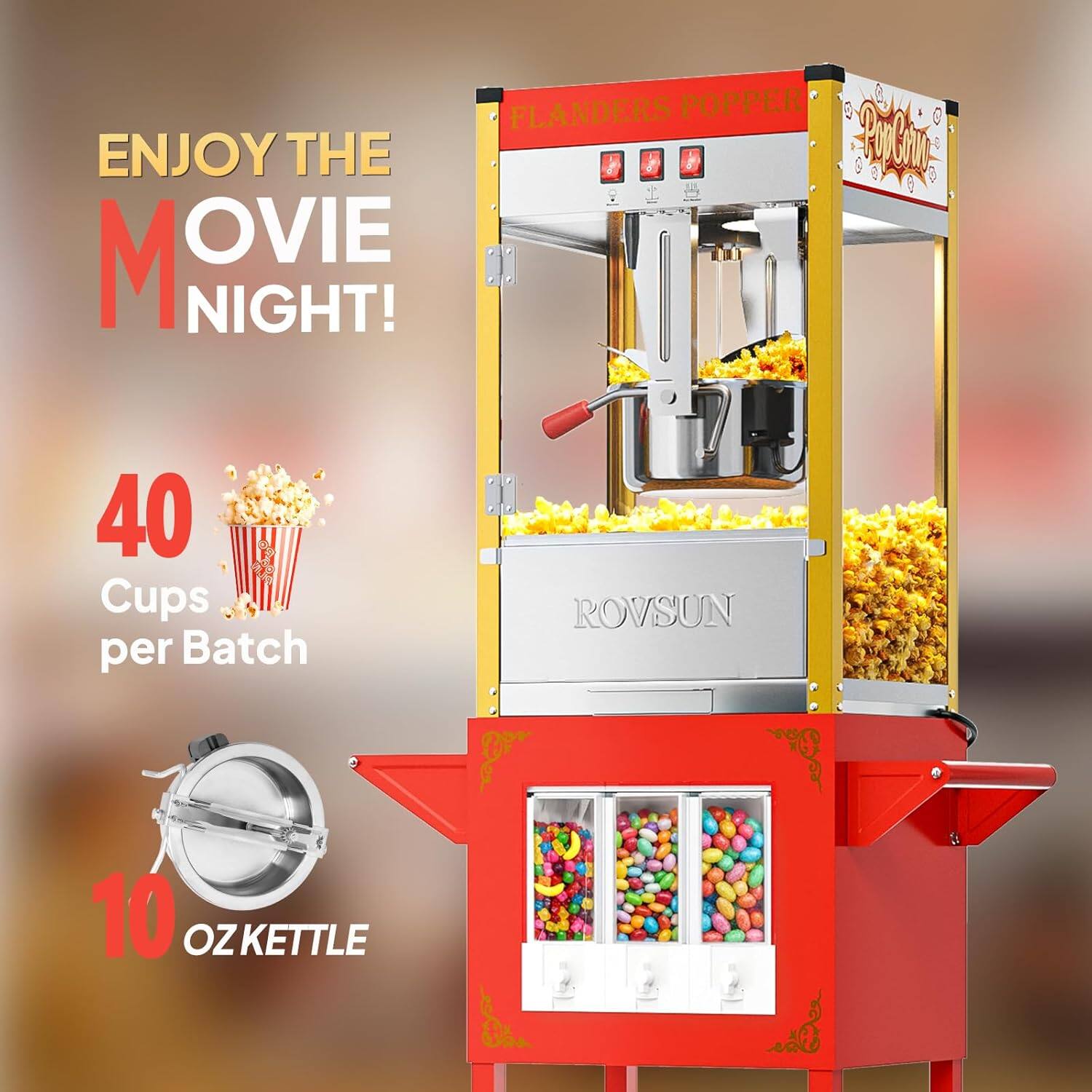 FLANDERS POPPER ENJOY THE MOVIE NIGHT!  
40 Cups per Batch  
ROVSUN  
10 OZ KETTLE