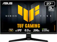 ASUS
SERIES FIVE
TUF GAMING
27"
3 Year Warranty
FULL HD 1080
FAST IPS
0.3 ms
200Hz
NVIDIA G-SYNC
