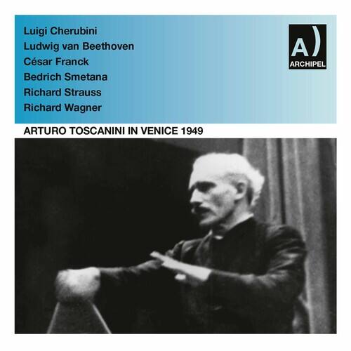 Beethoven / Toscanini - Arturo Toscanini in Venice 3   - COMPACT DISCS [CD]