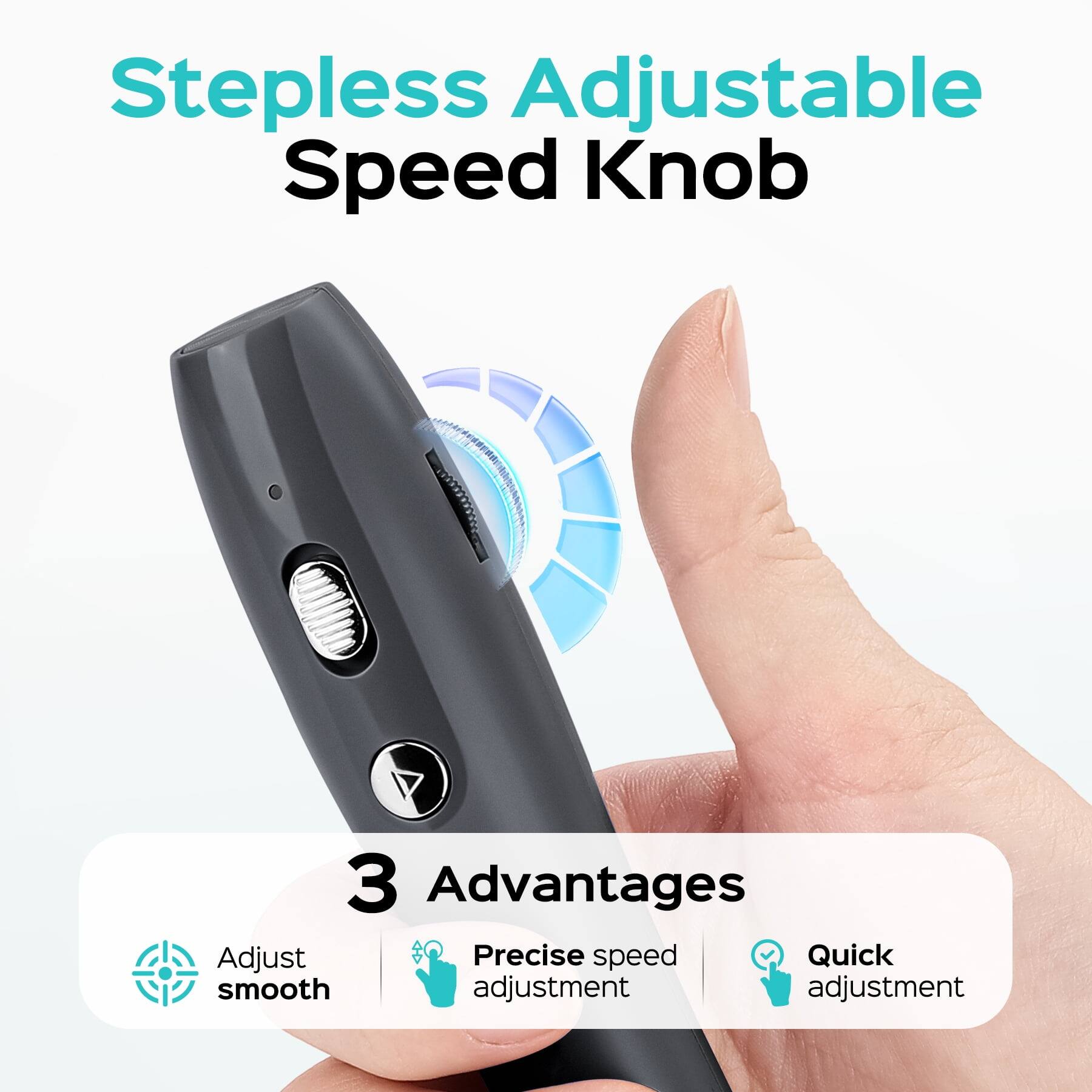 Stepless Adjustable Speed Knob

3 Advantages
- Adjust smooth
- Precise speed adjustment
- Quick adjustment